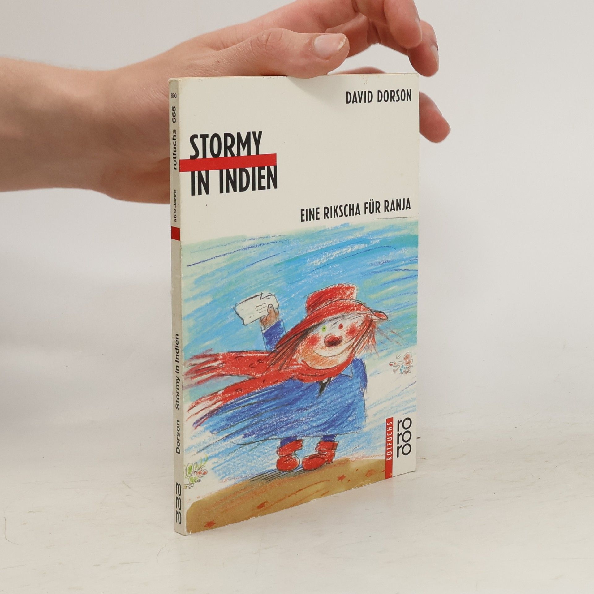 David Dorson Stormy in Indien. Eine Rikscha für Ranja