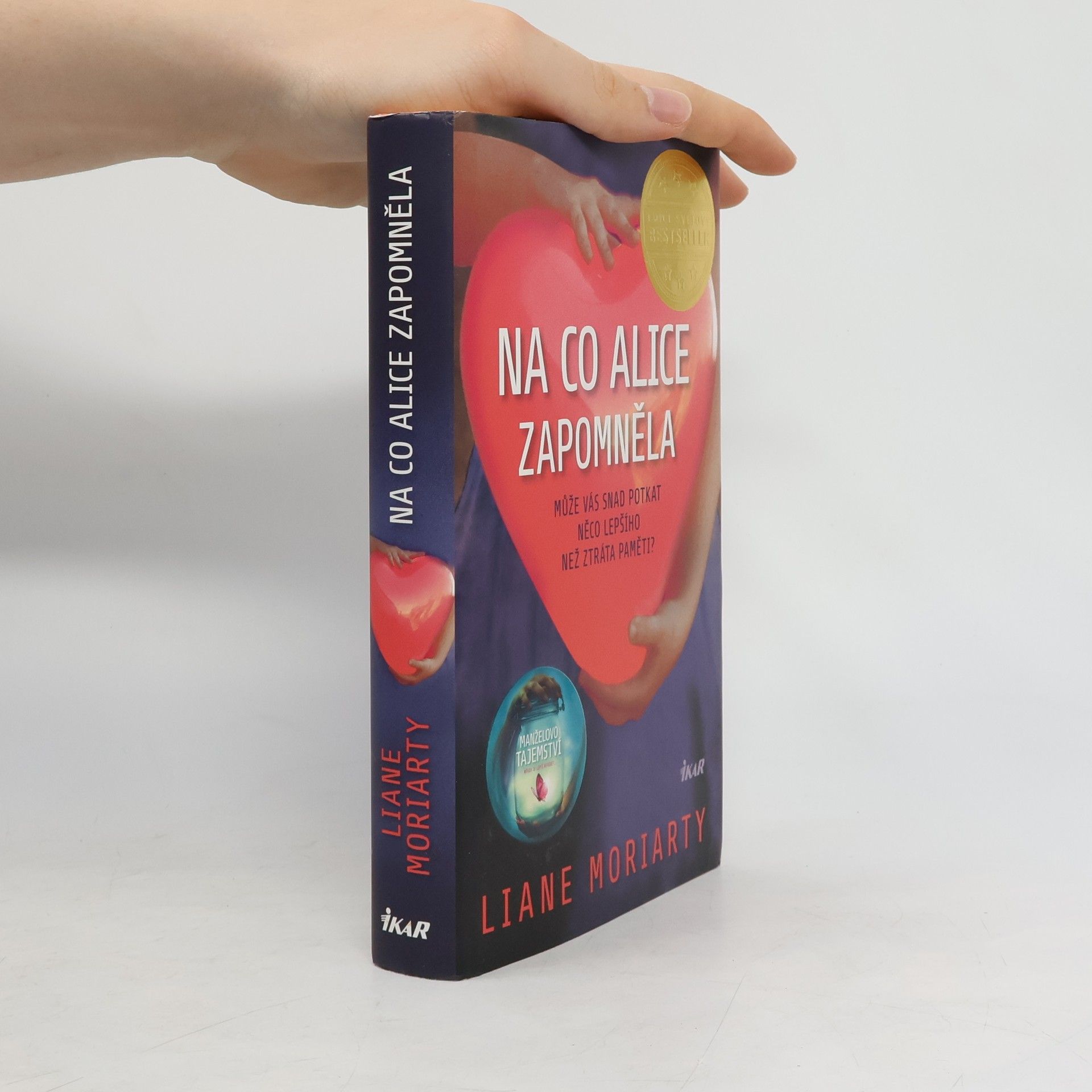 Liane Moriarty Na co Alice zapomněla