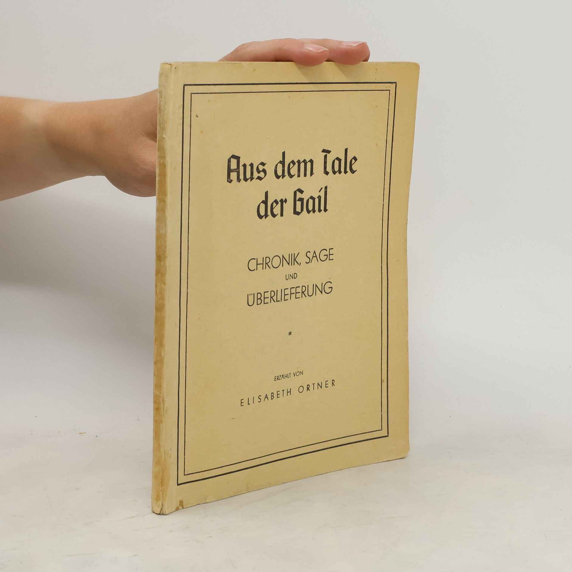 Elisabeth Ortner Aus dem Tale der Gail