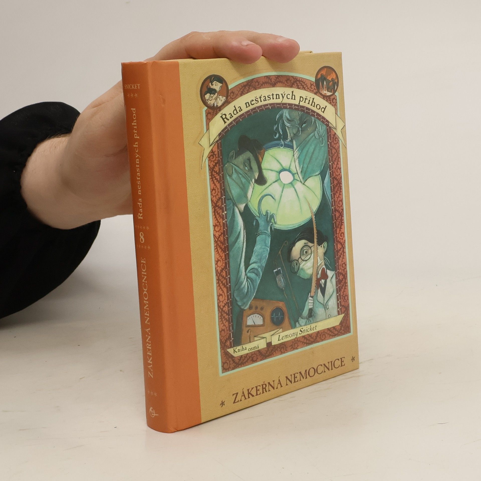 Lemony Snicket Řada nešťastných příhod. Kniha osmá. Zákeřná nemocnice