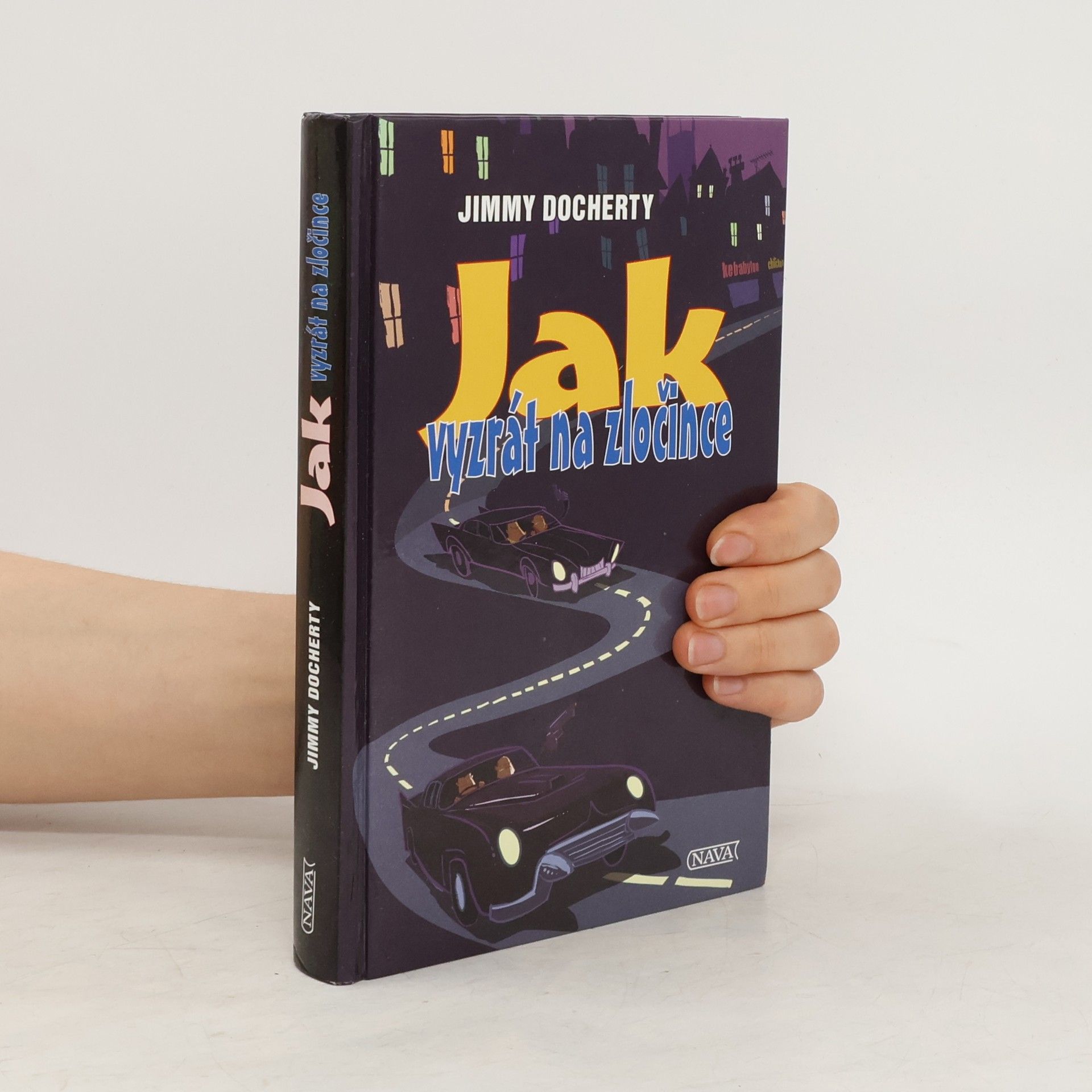 James Docherty Jak vyzrát na zločince