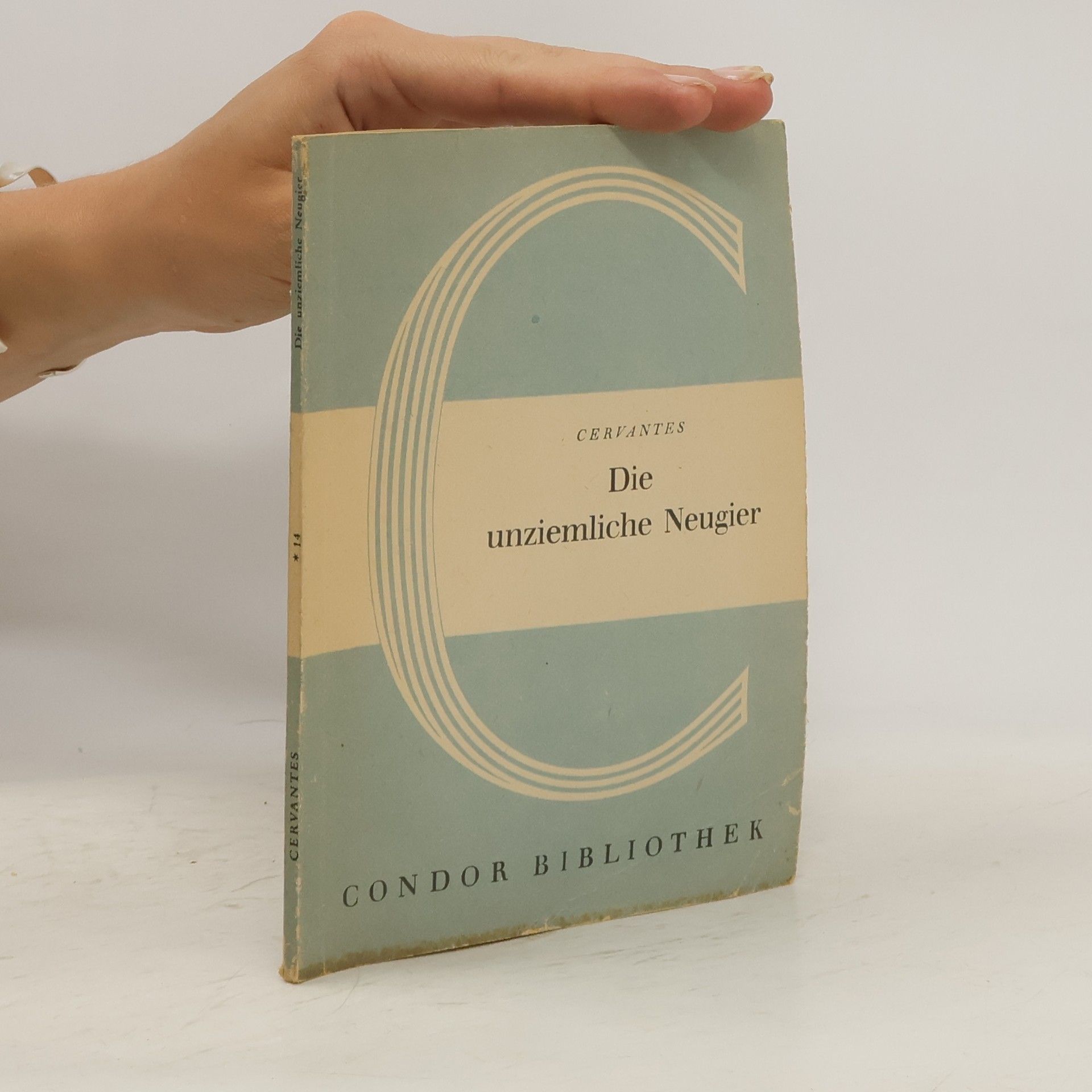 Ludwig Tieck Cervantes. Die unziemliche Neugier