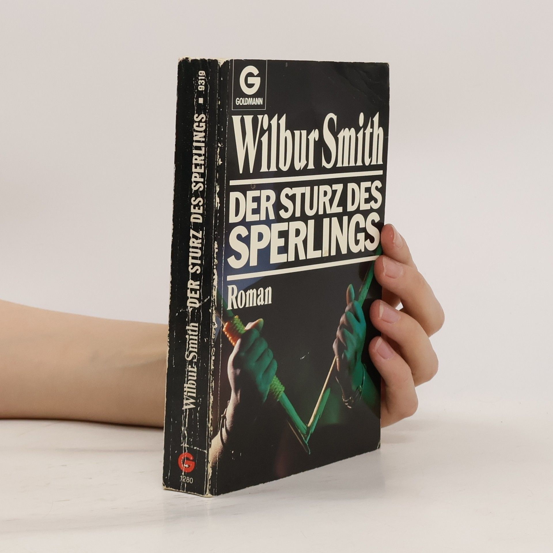 Wilbur A. Smith Der Sturz des Sperlings. Roman.