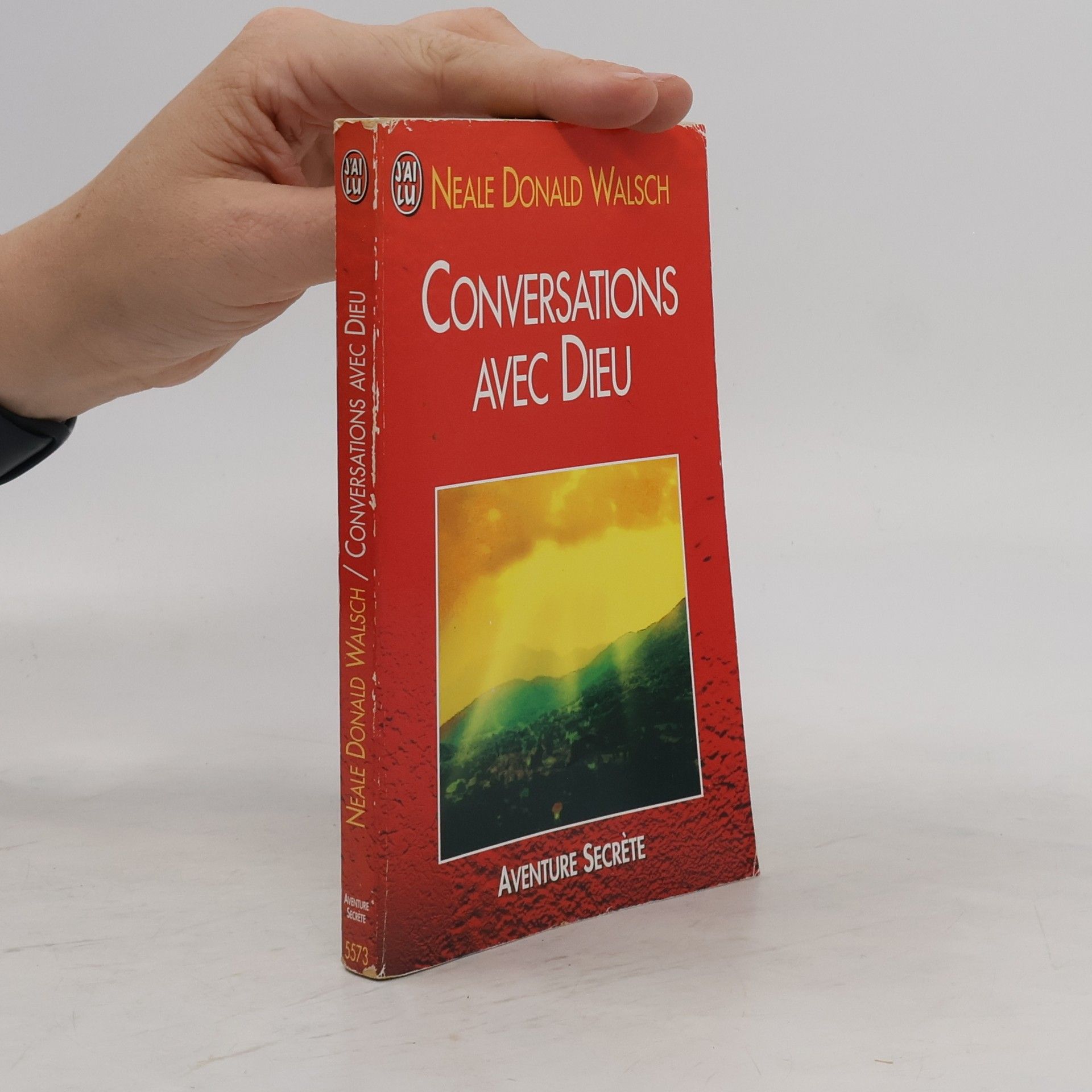 Neale Donald Walsch Conversations avec Dieu