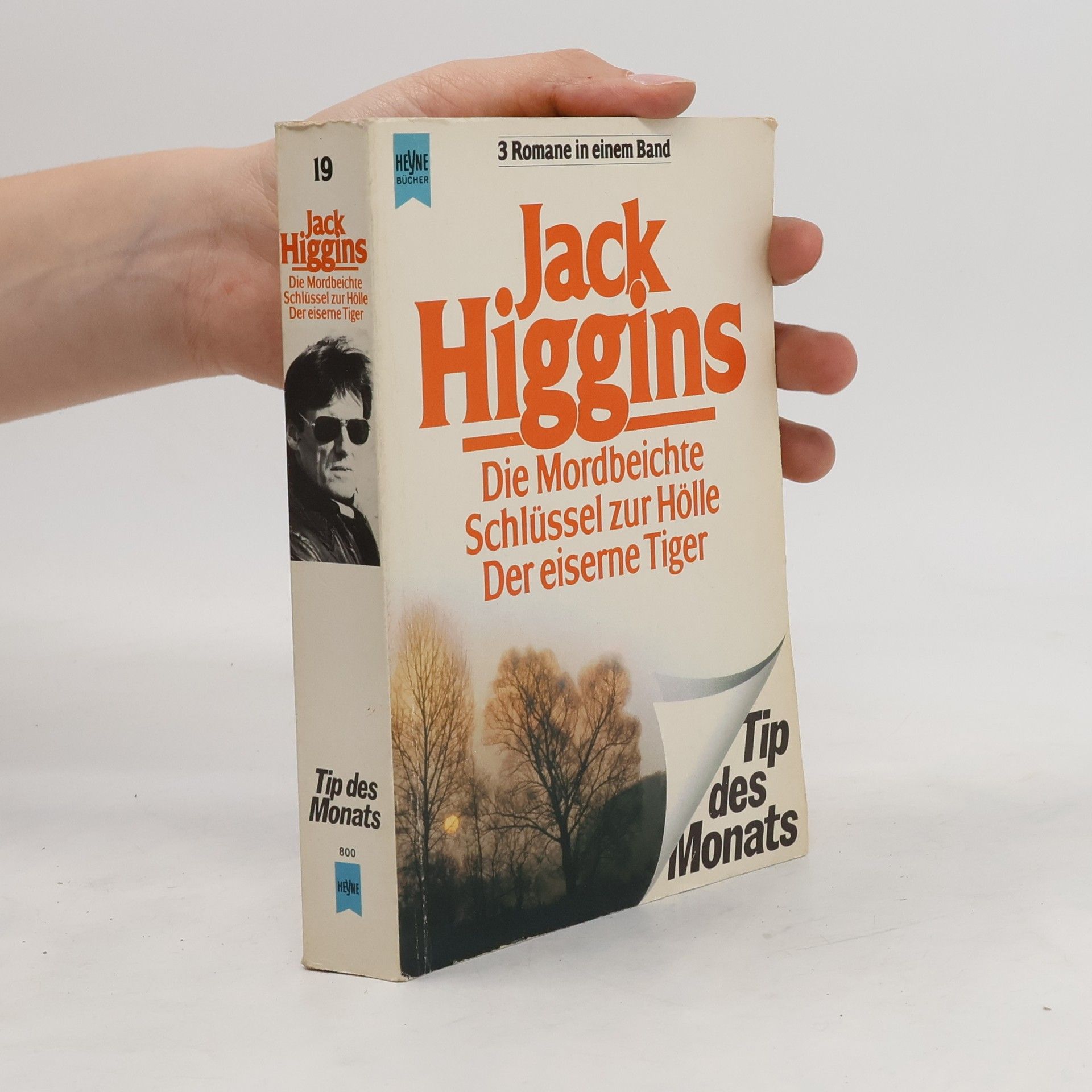 Jack Higgins Die Mordbeichte. Schlüssel zur Hölle. Der eiserne Tiger