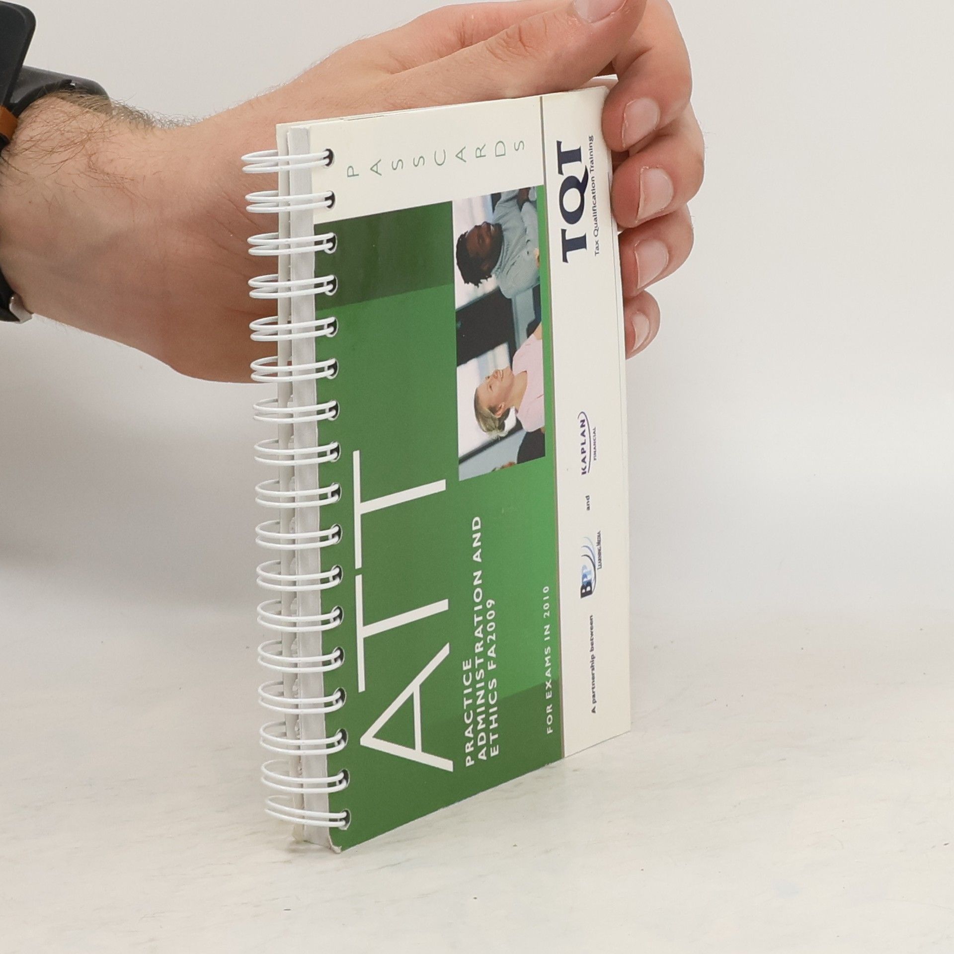 Collectif d'auteurs ATT 7. Practice Administration and Ethics. FA 2009