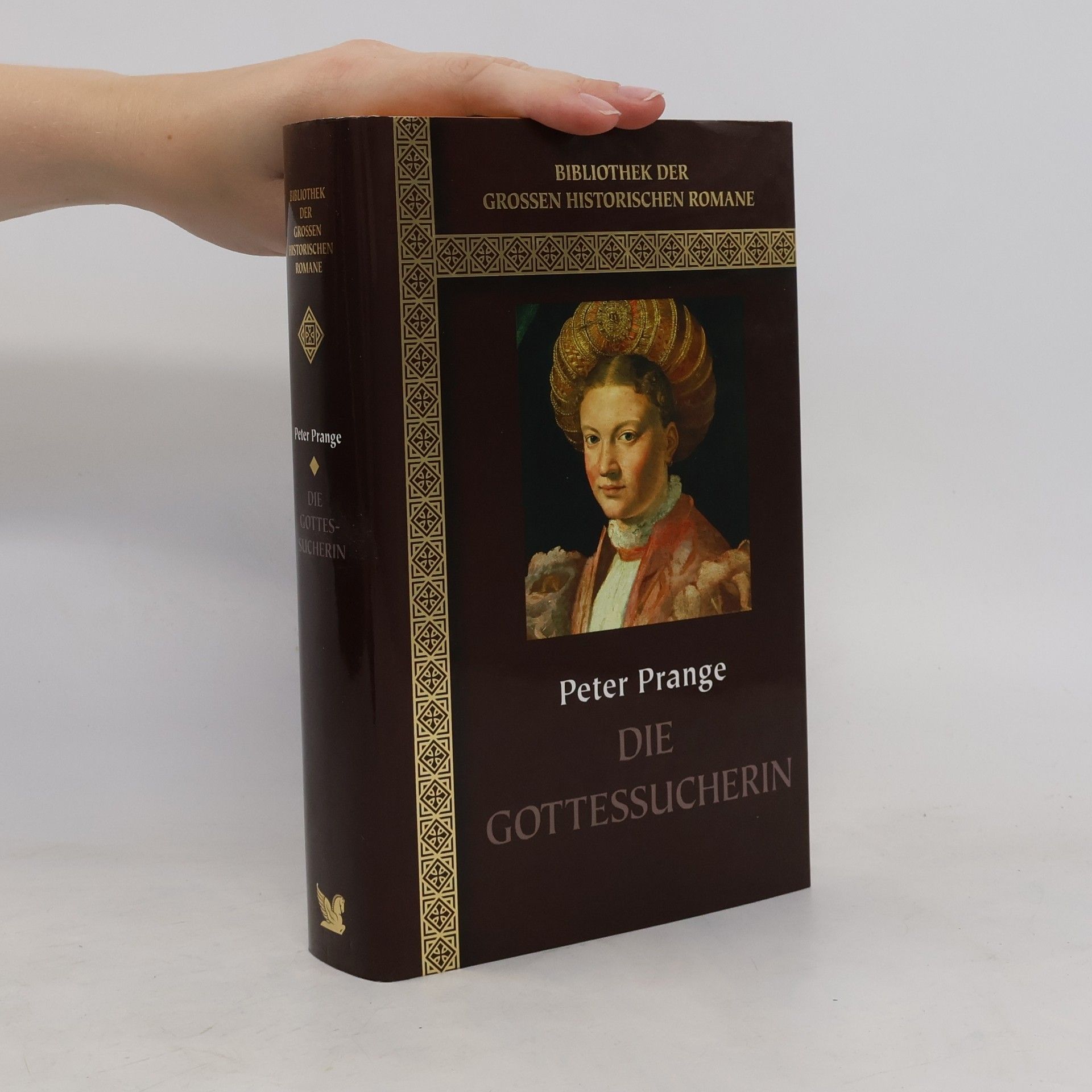 Peter Prange Die Gottessucherin