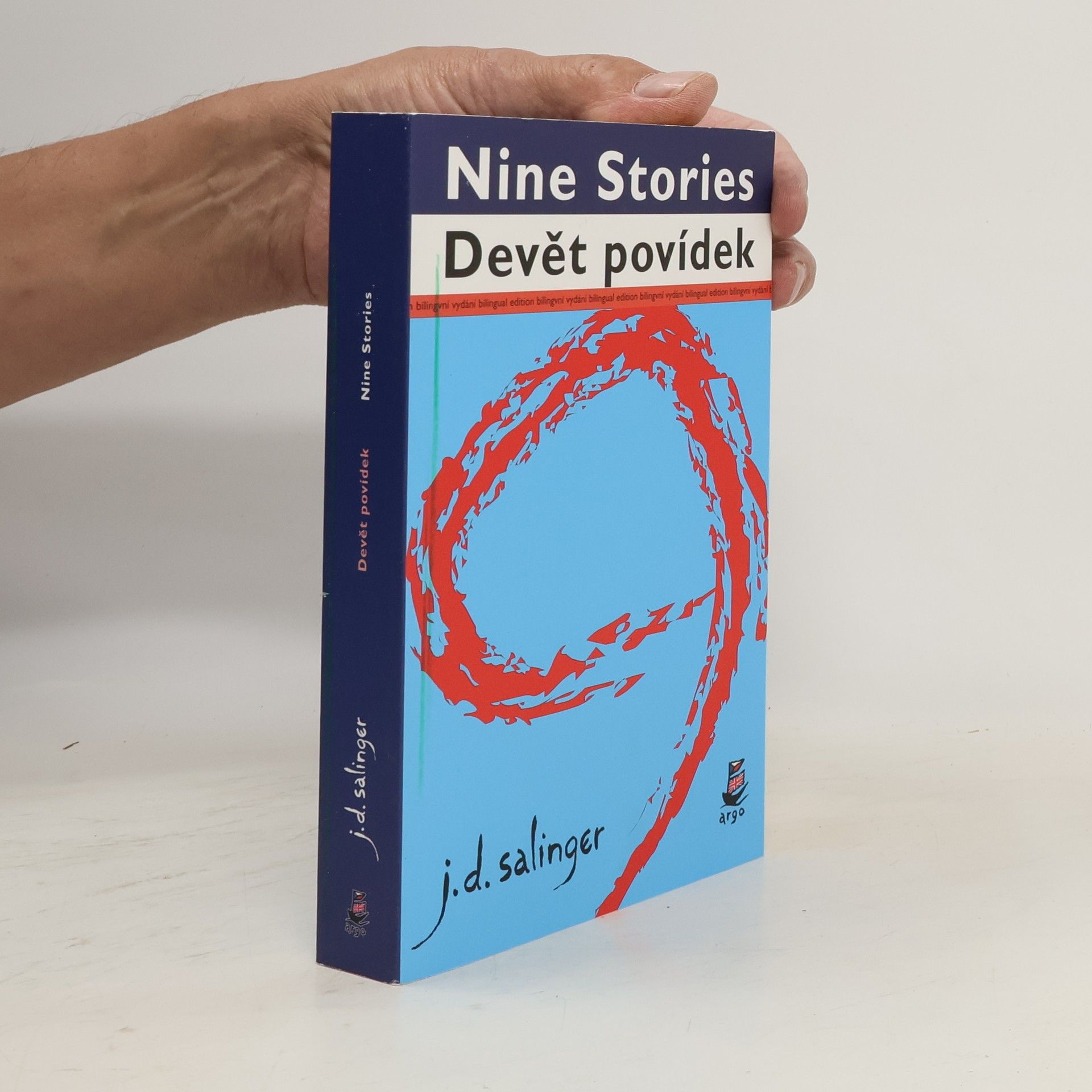 J. D. Salinger Nine stories. Devět povídek.