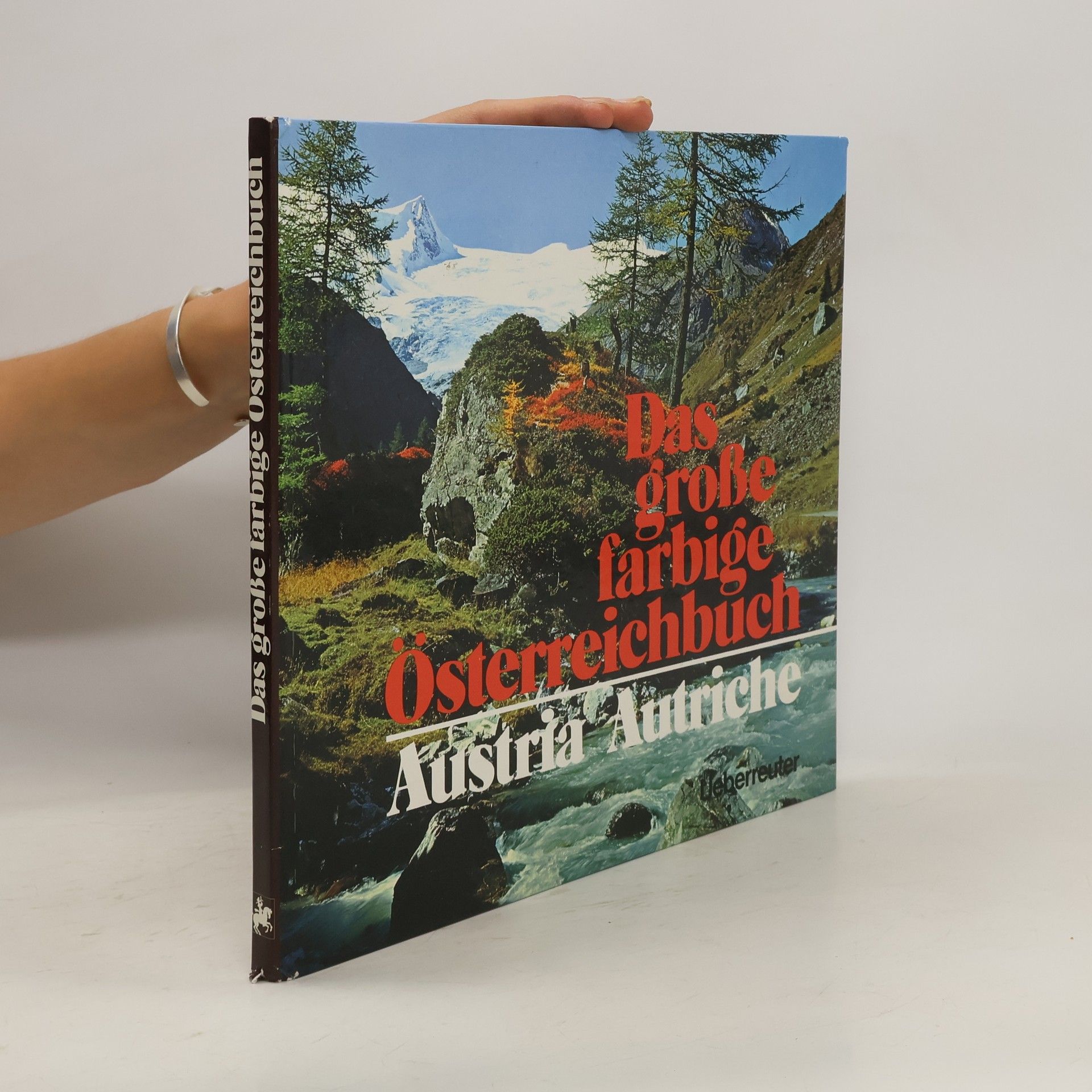 Franz Schrapfeneder Das grosse farbige Österreichbuch