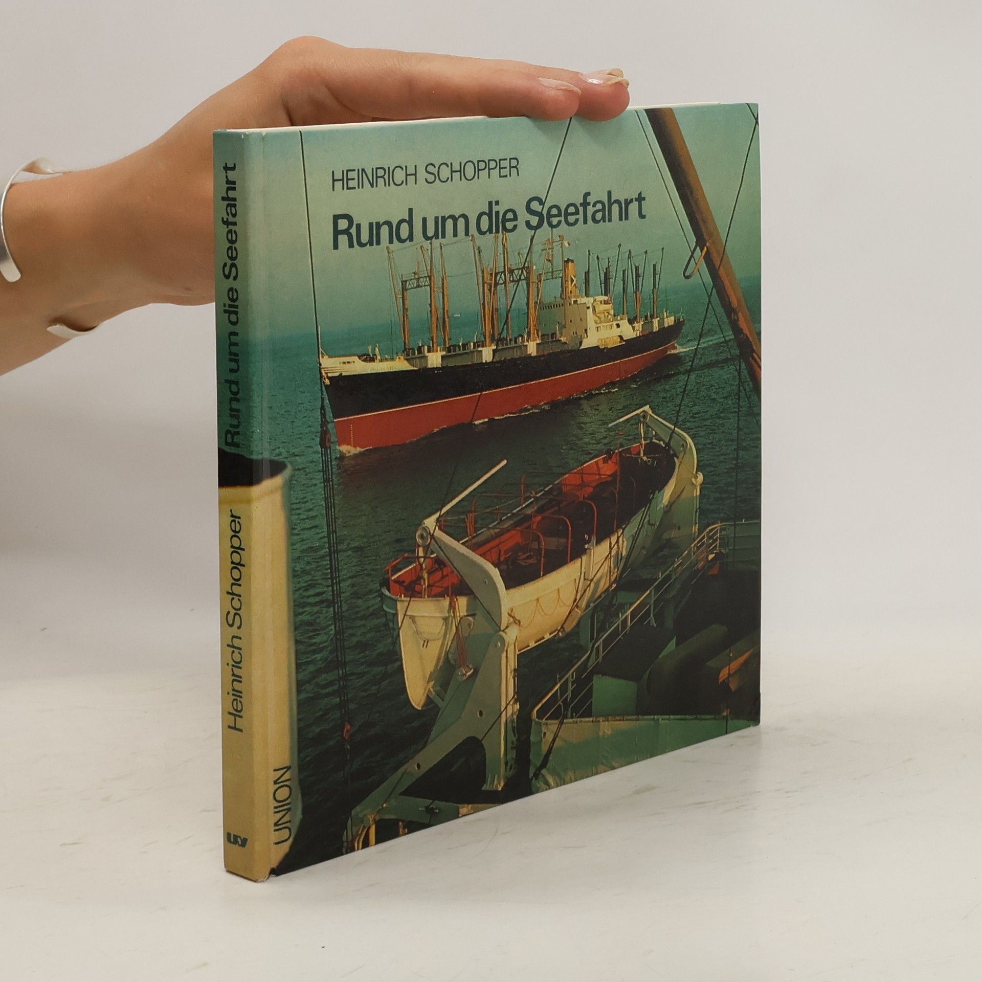 Heinrich Schopper Rund um die Seefahrt