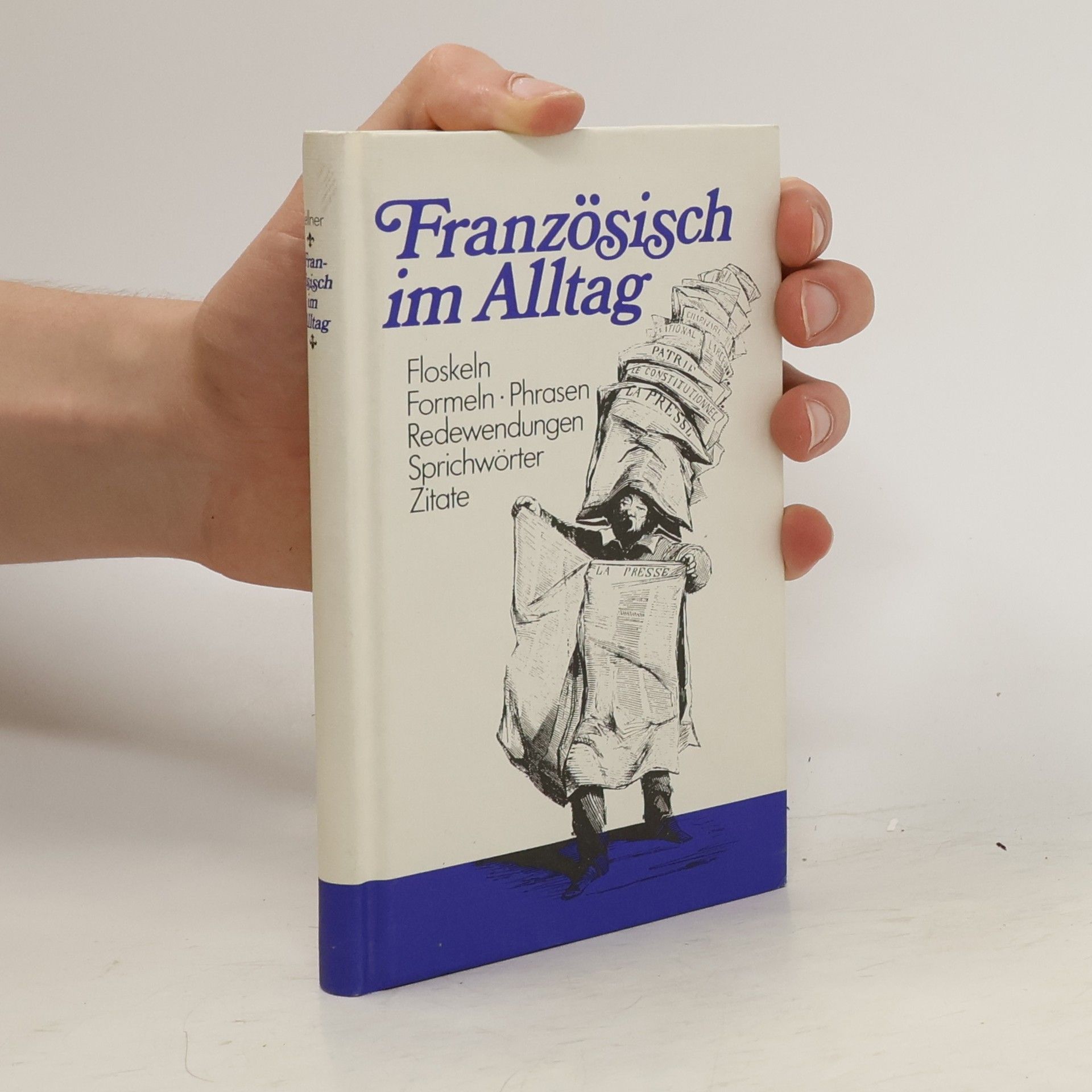 Alfred Sellner Französisch im Alltag