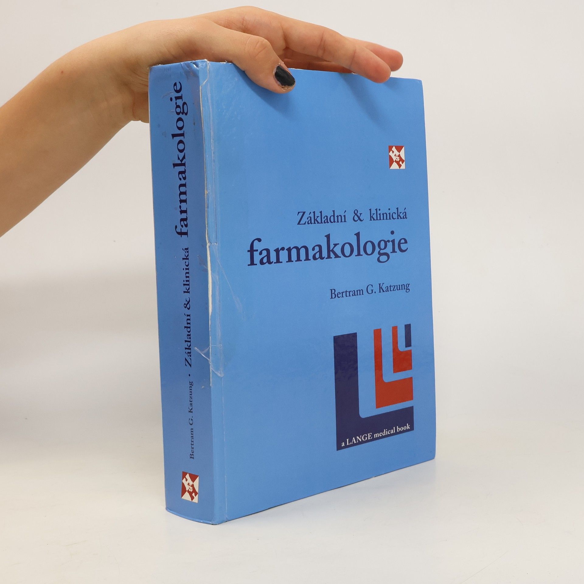 Bertram G. Katzung Základní & klinická farmakologie