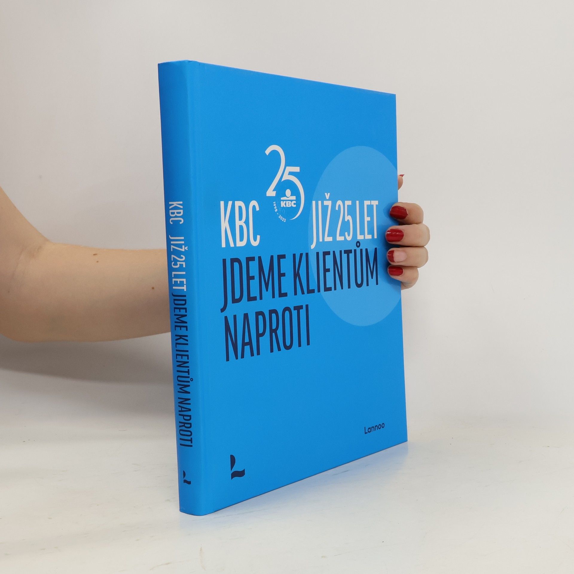 Autorenkollektiv KBC. Již 25 let jdeme klientům naproti.