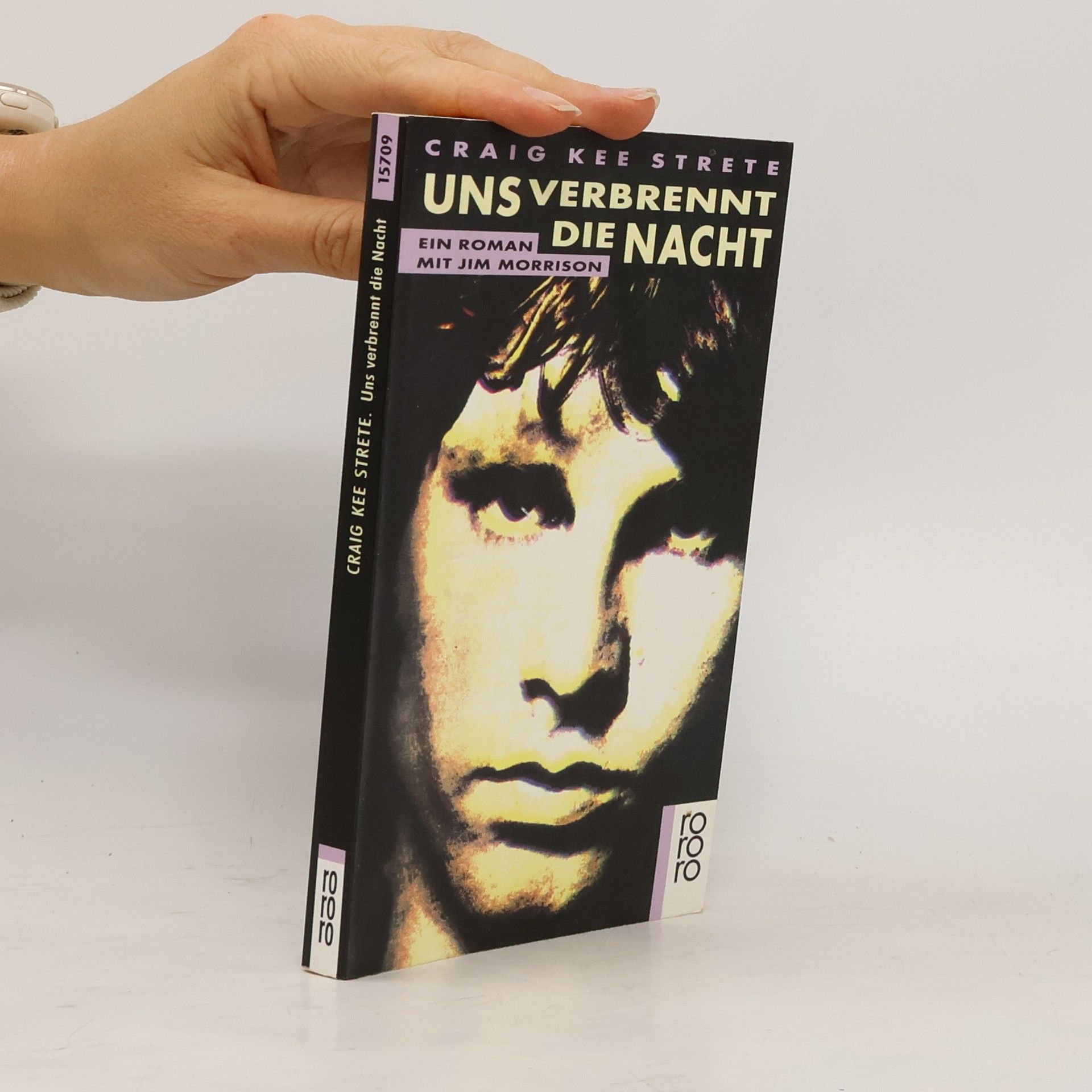 Craig Strete Uns verbrennt die Nacht