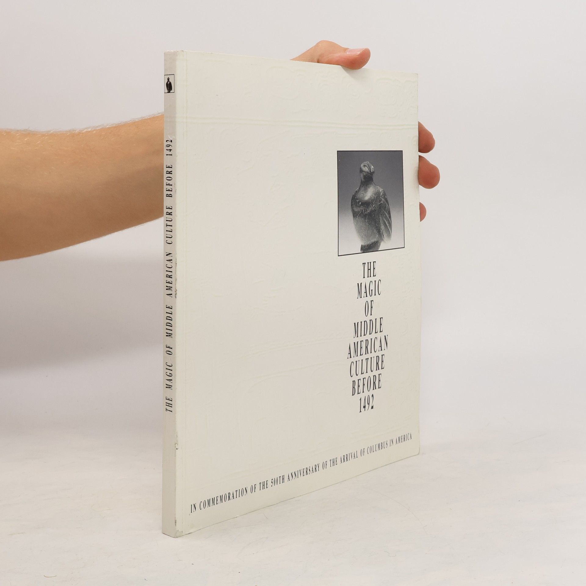 Leonardo Patterson The Magic of Middle American Culture Before 1492