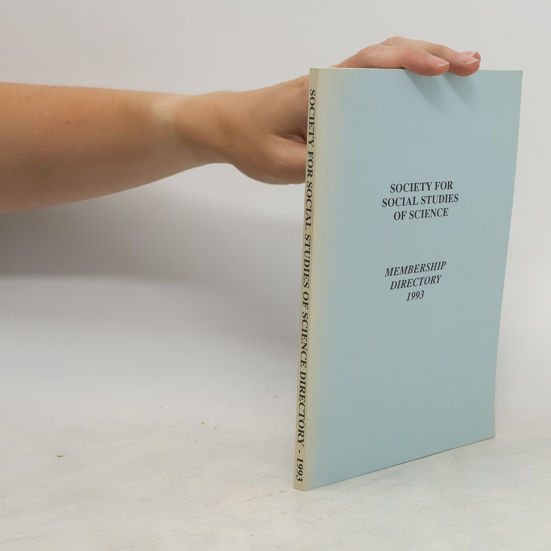 Collectif d'auteurs Society for Social Studies of Science Membership Directory