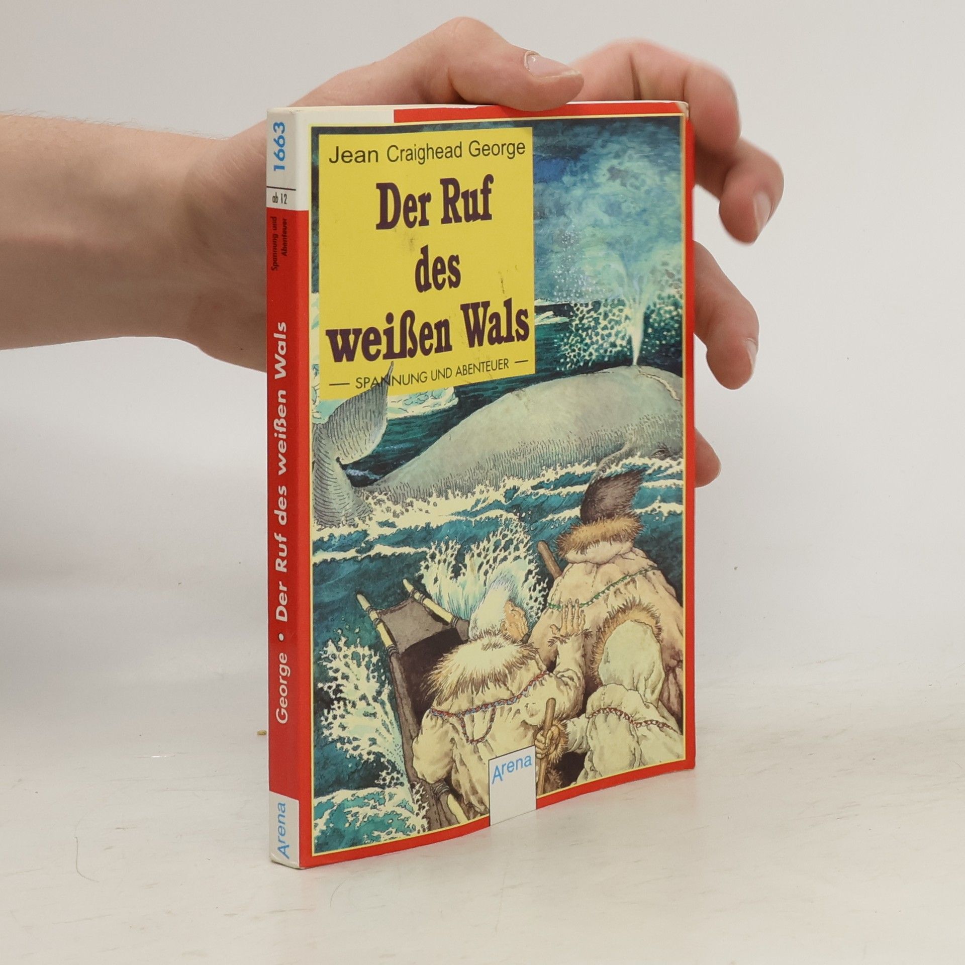 Jean Craighead George Der Ruf des weissen Wals