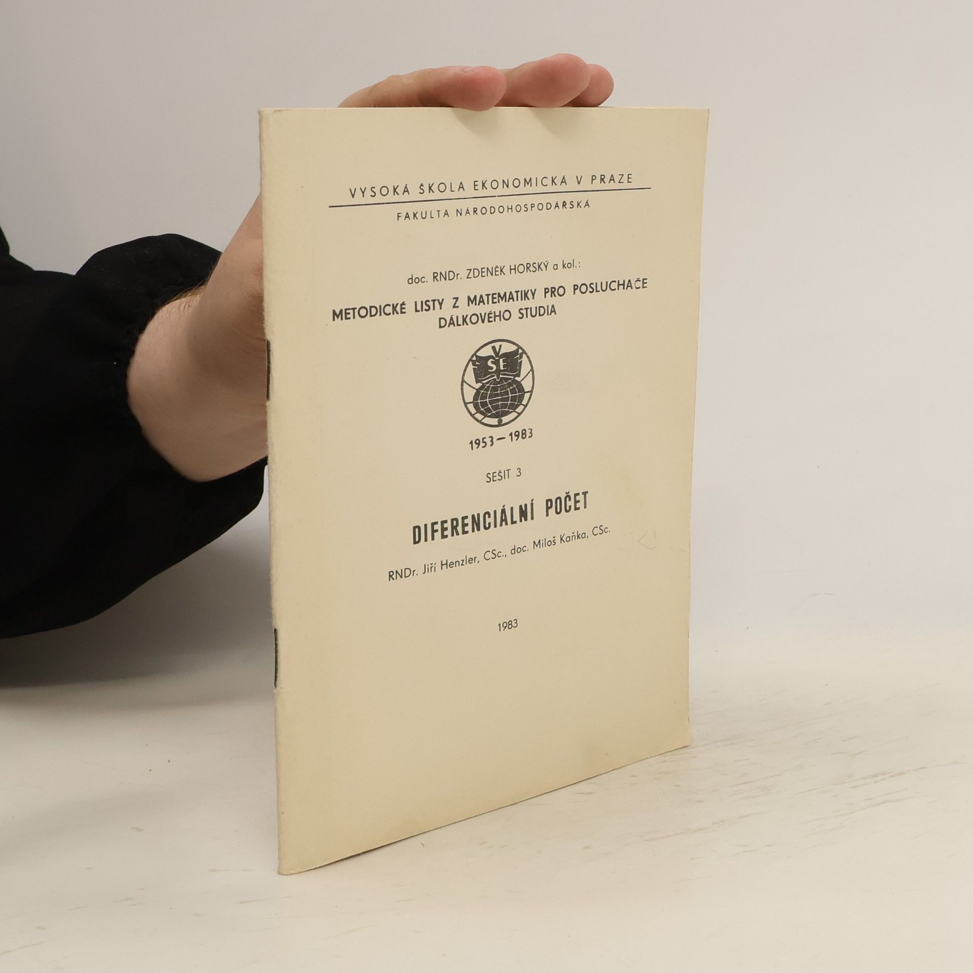 Jiří Henzler Metodické listy z matematiky pro posluchače dálkového studia. Sešit 3