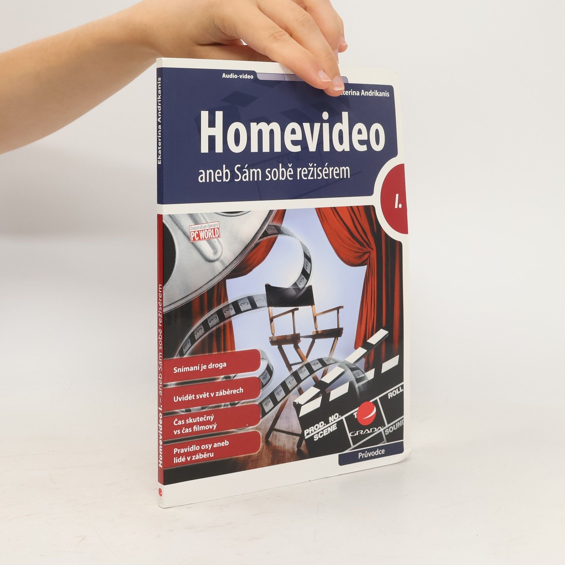 Jekaterina Andrikanis Homevideo, aneb, Sám sobě režisérem. I.