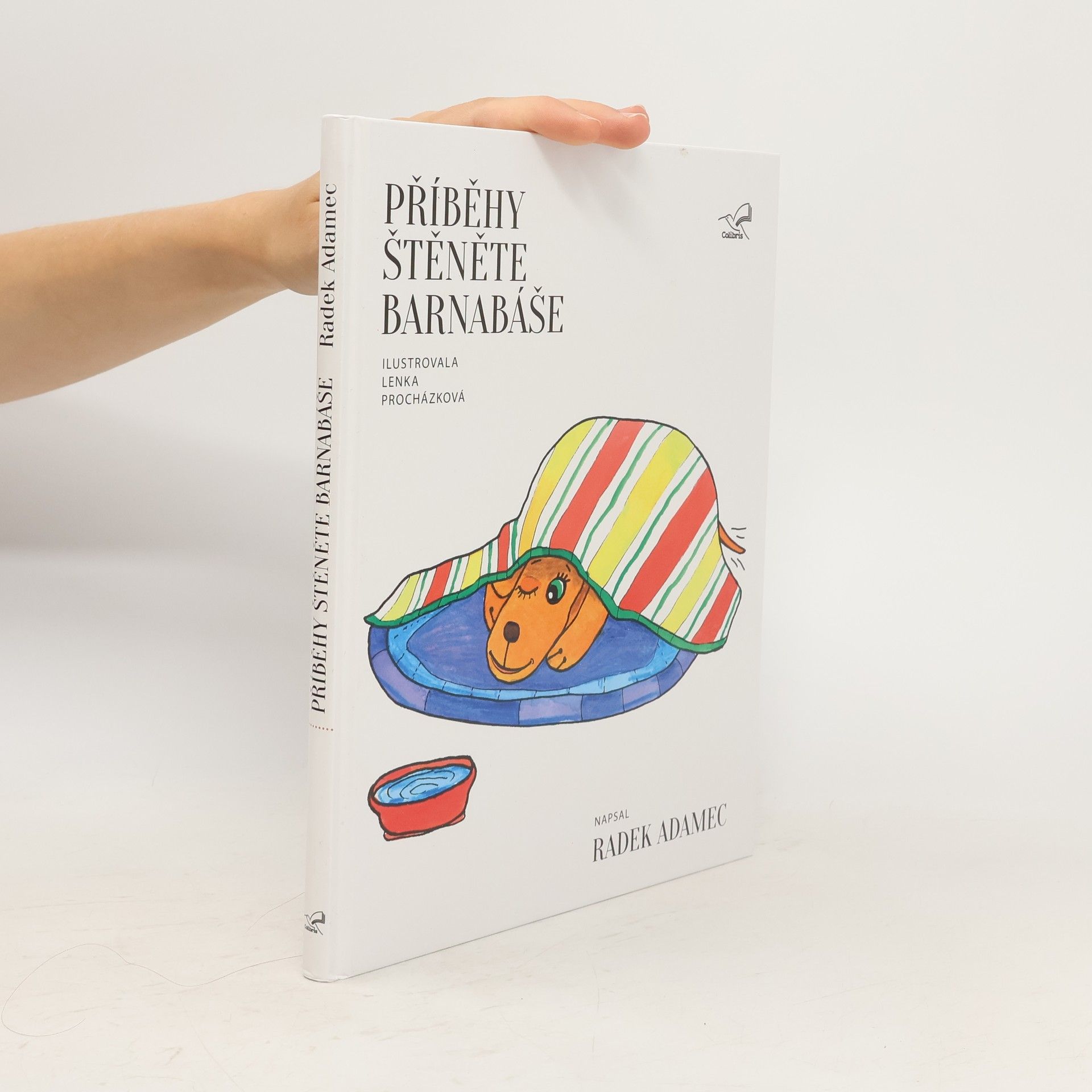 Radek Adamec Příběhy štěněte Barnabáše