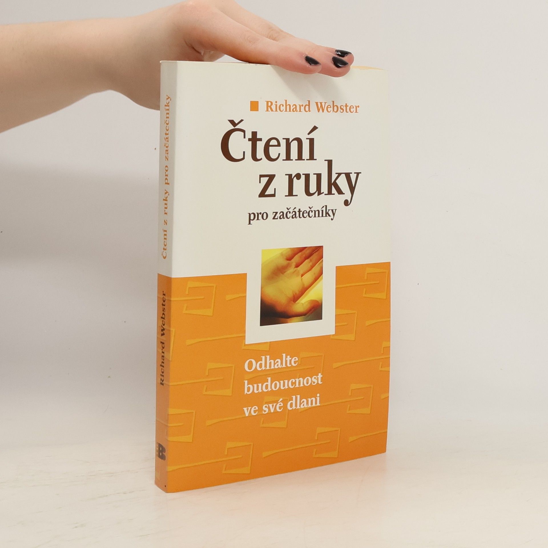 Richard Webster Čtení z ruky pro začátečníky