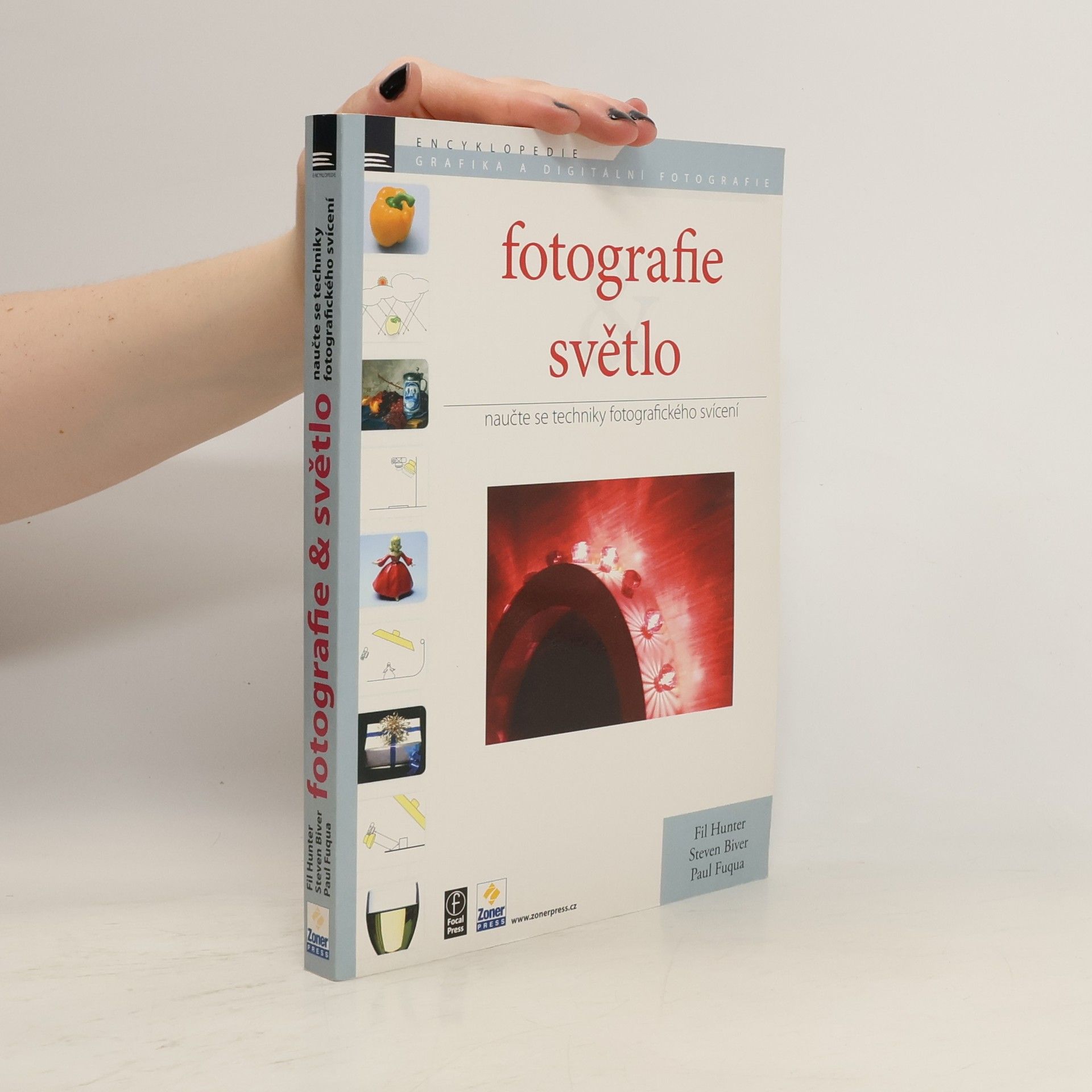 Fil Hunter Fotografie & světlo : naučte se techniky fotografického svícení