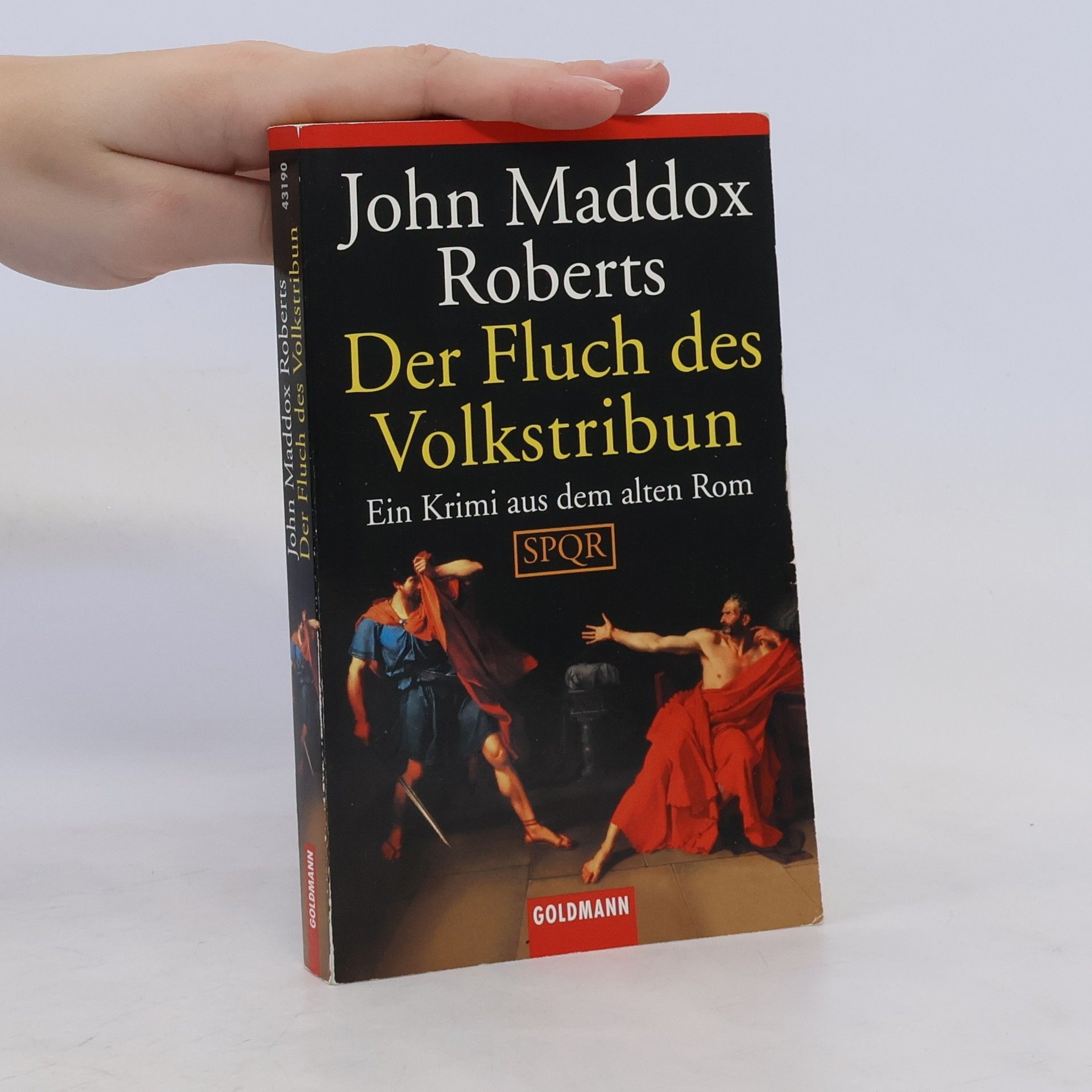 John Maddox Roberts Der Fluch des Volkstribuns