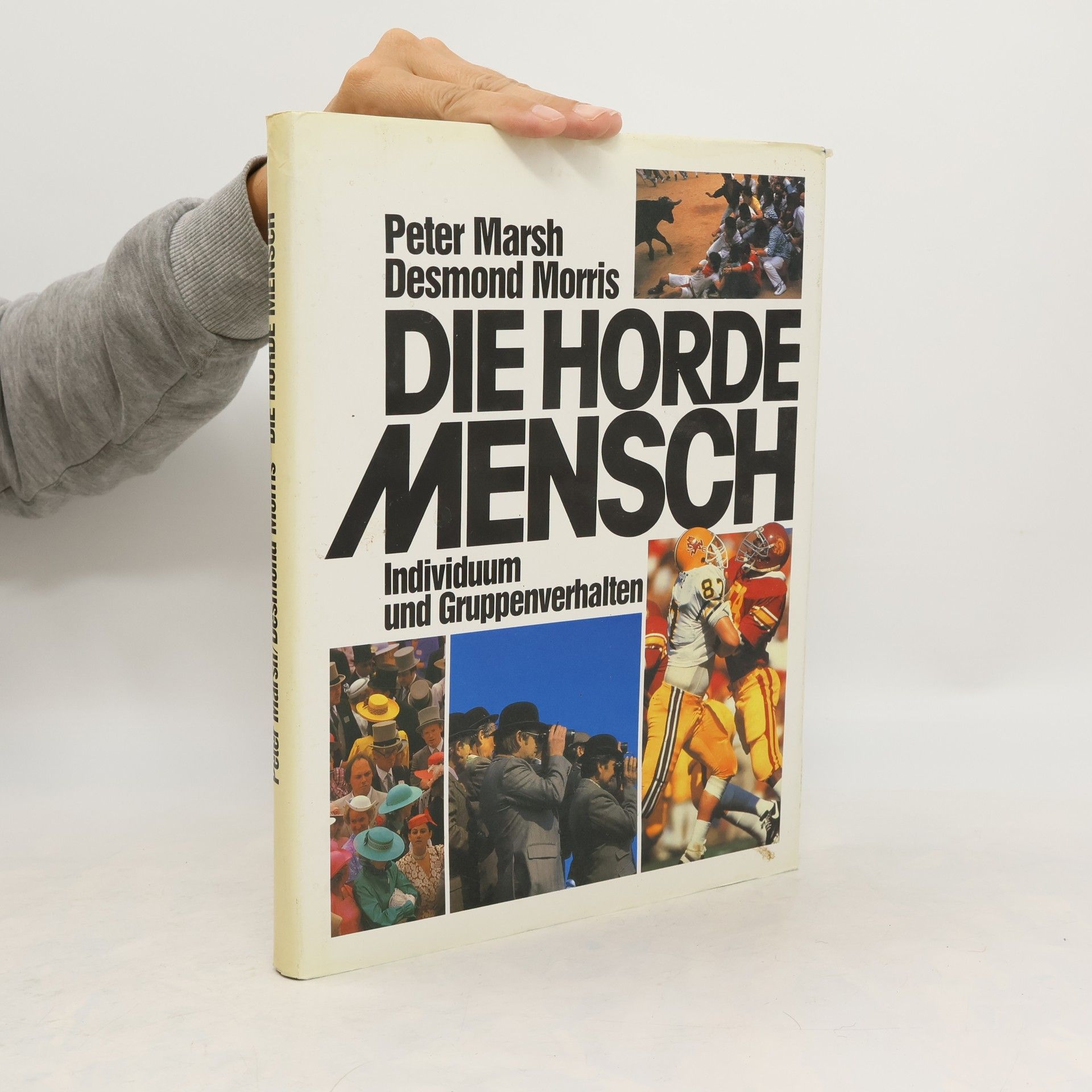 Peter Marsh Die Horde Mensch
