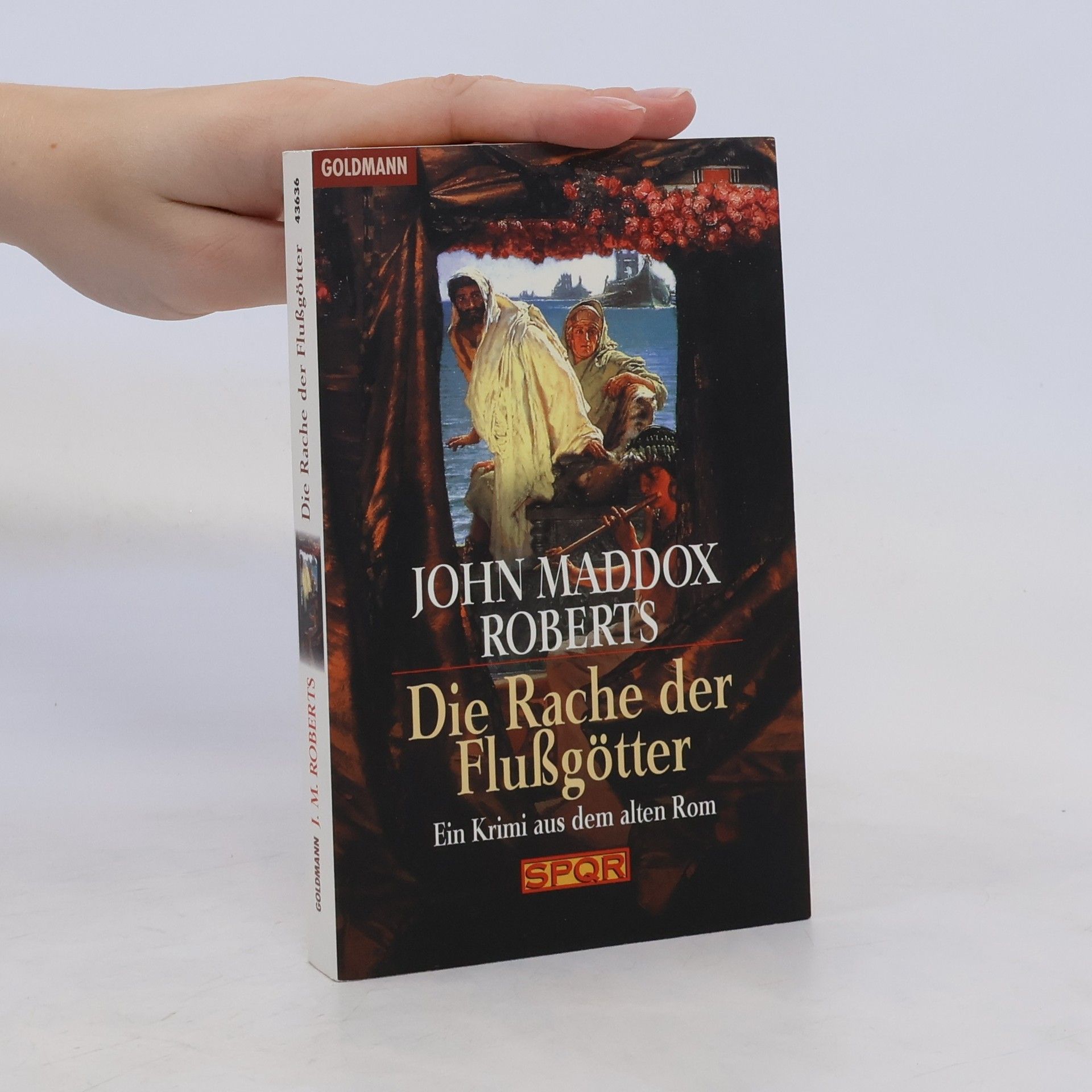 John Maddox Roberts Die Rache der Flußgötter