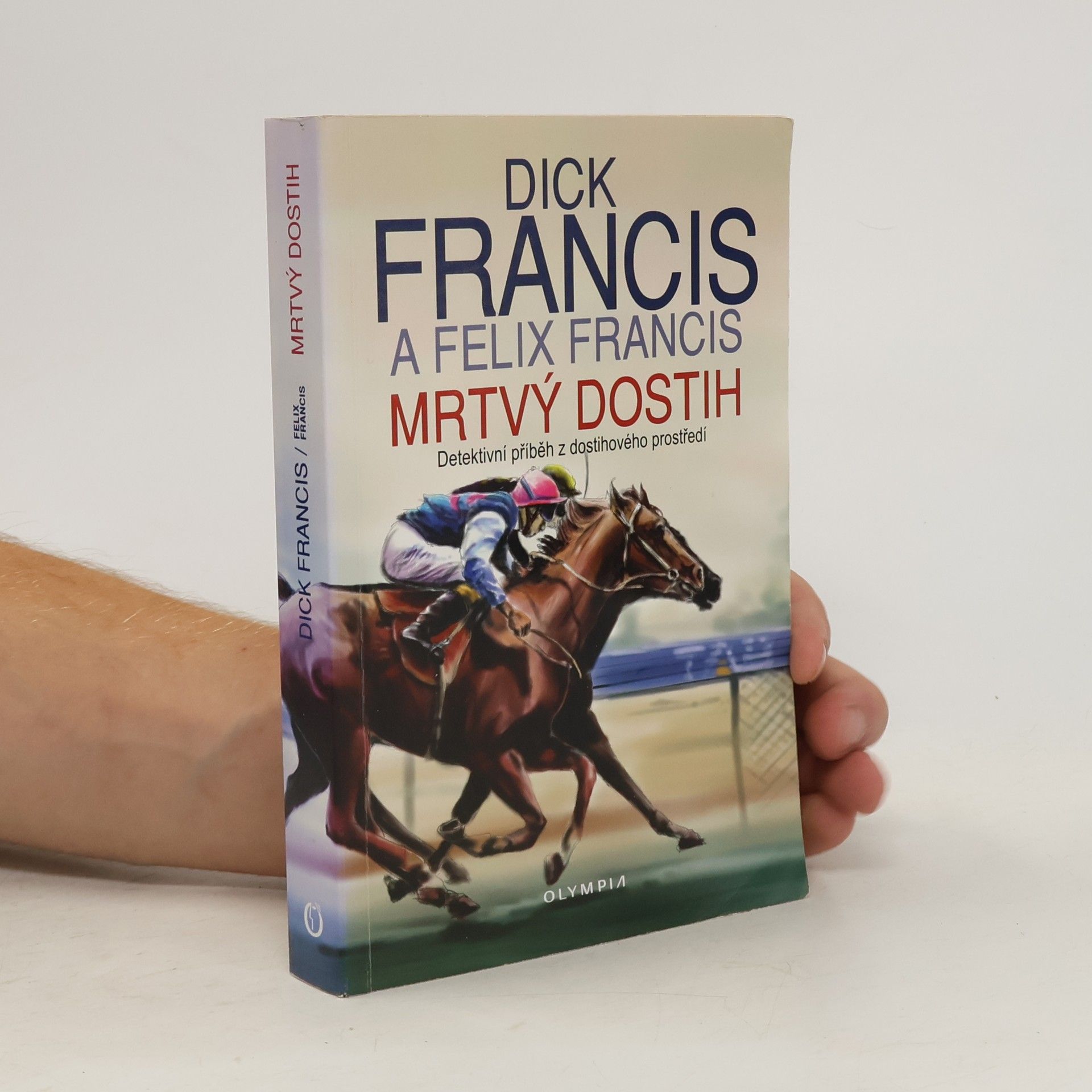 Dick Francis Mrtvý dostih