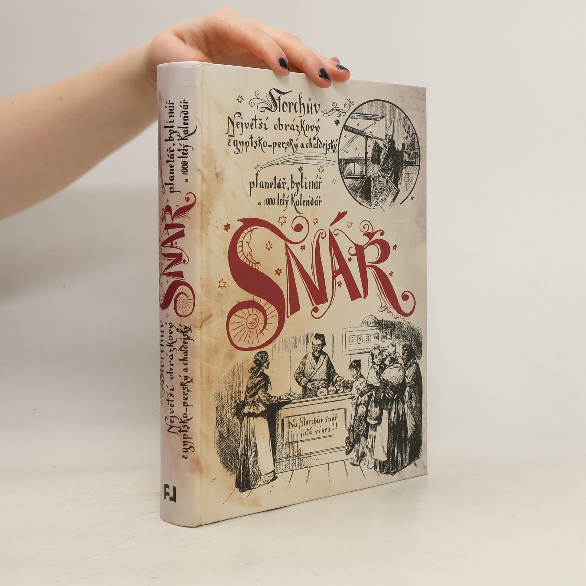 Collectif d'auteurs Storchův největší obrázkový egyptsko-perský a chaldejský snář