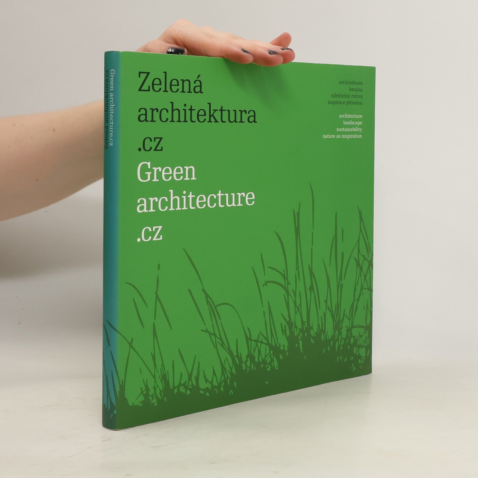 Collectif d'auteurs Zelená architektura.cz / Green architecture.cz