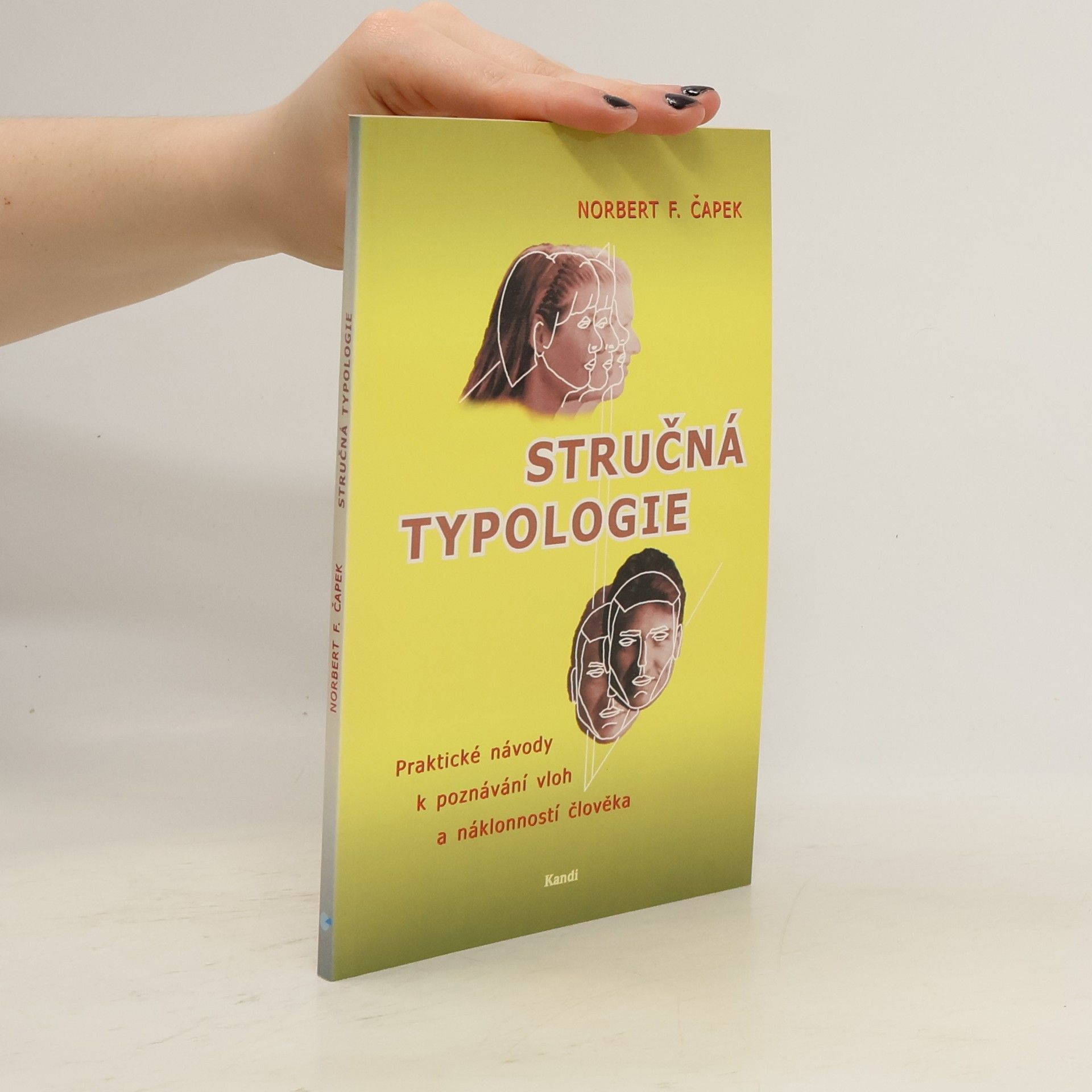 Norbert Fabián Čapek Stručná typologie
