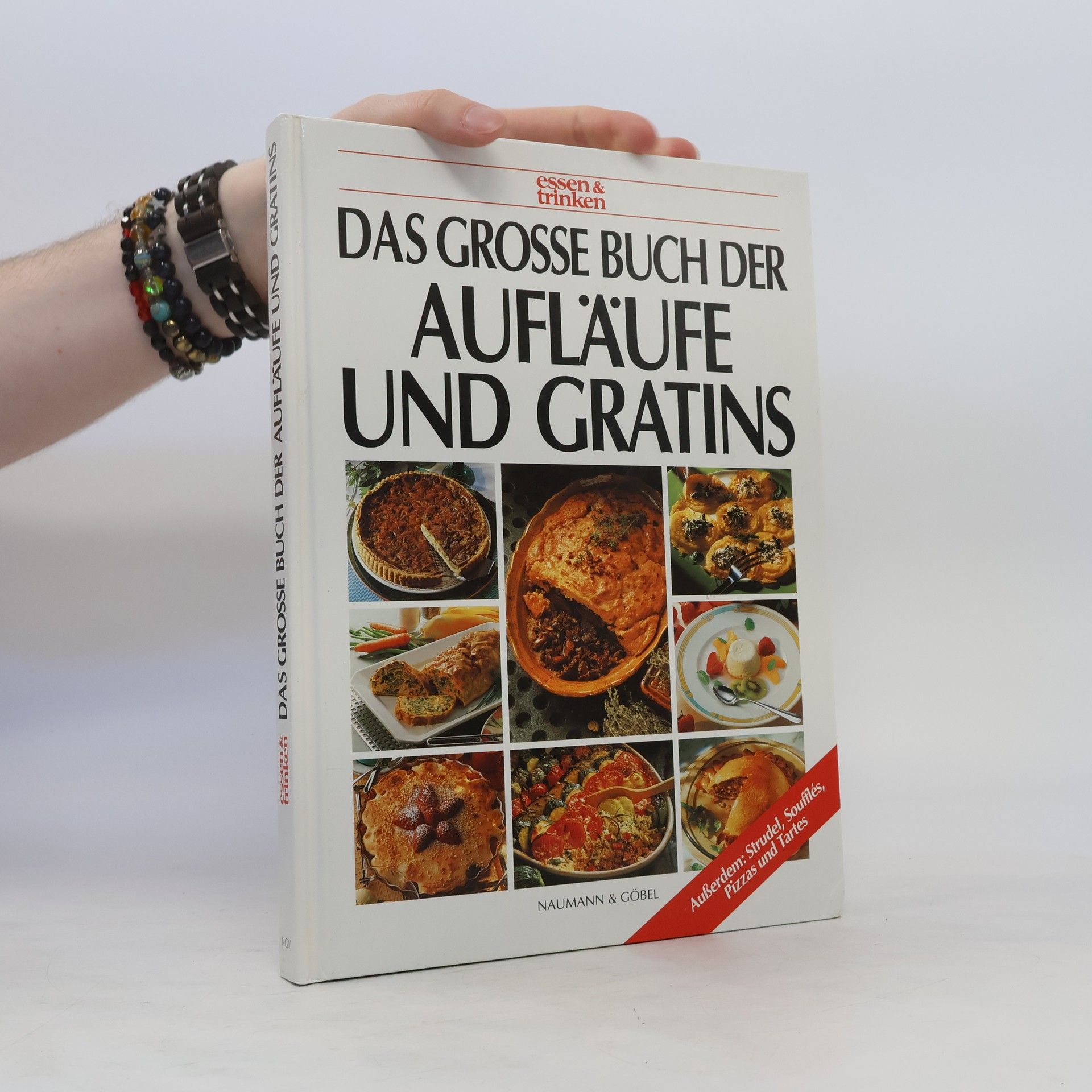 Sabine Zarling Das grosse Buch der Aufläufe und Gratins