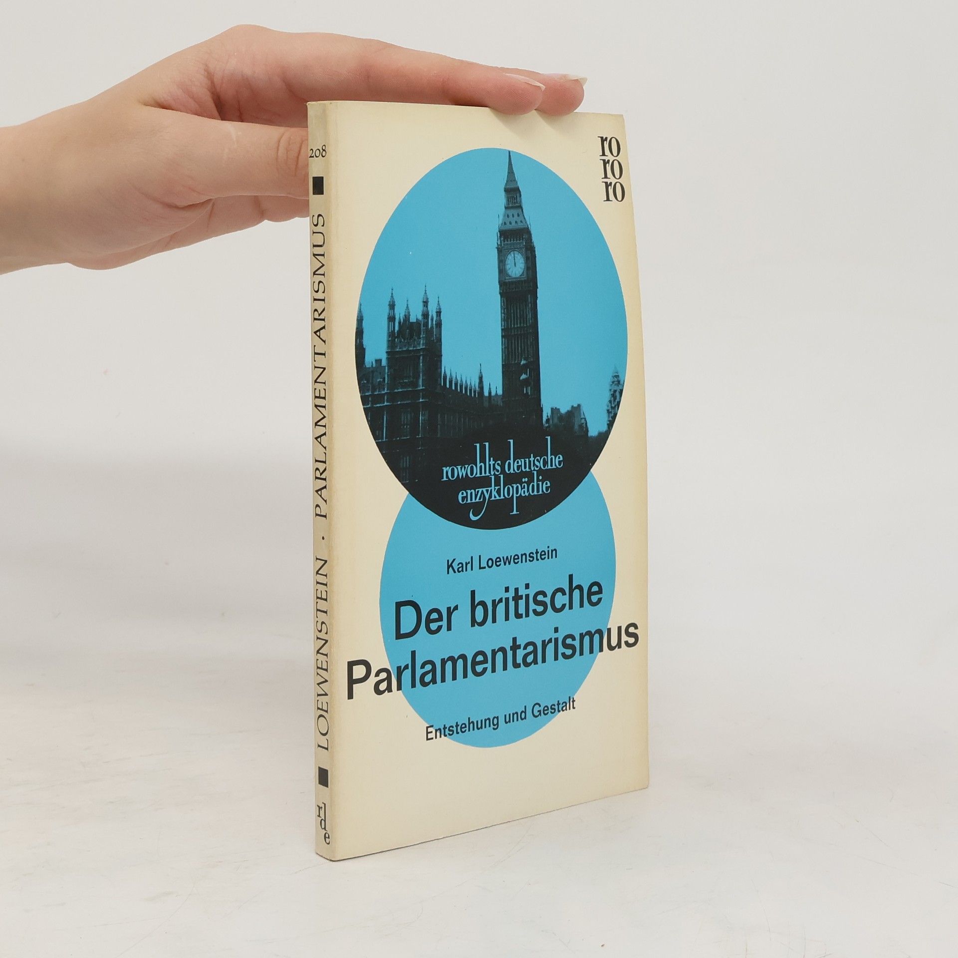 Karl Loewenstein Der britische Parlamentarismus