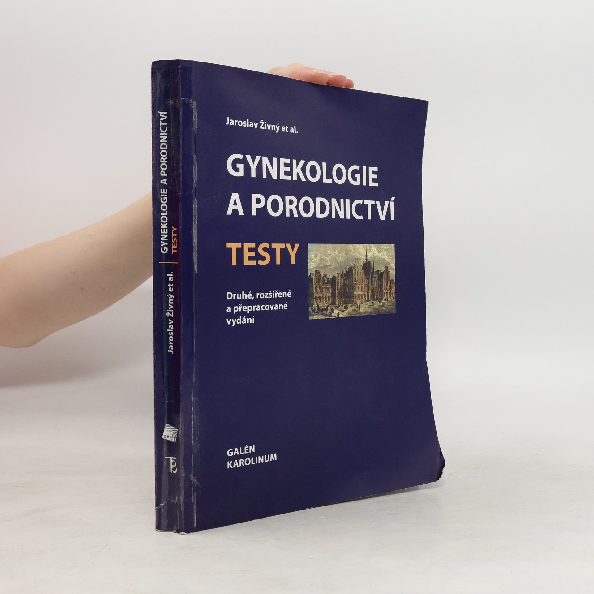 Jaroslav Živný Gynekologie a porodnictví. Testy