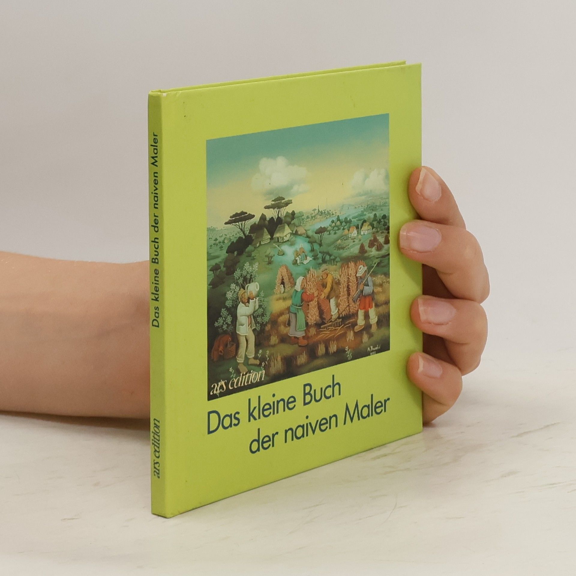 Anton Haller Das kleine Buch der naiven Maler