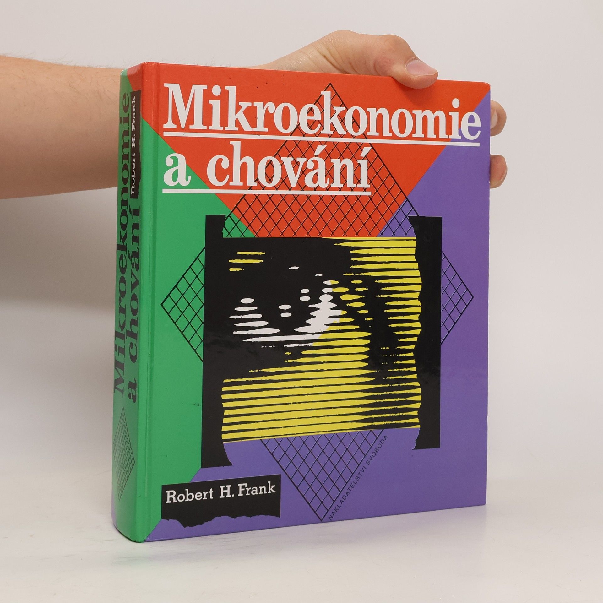 Robert Frank Mikroekonomie a chování