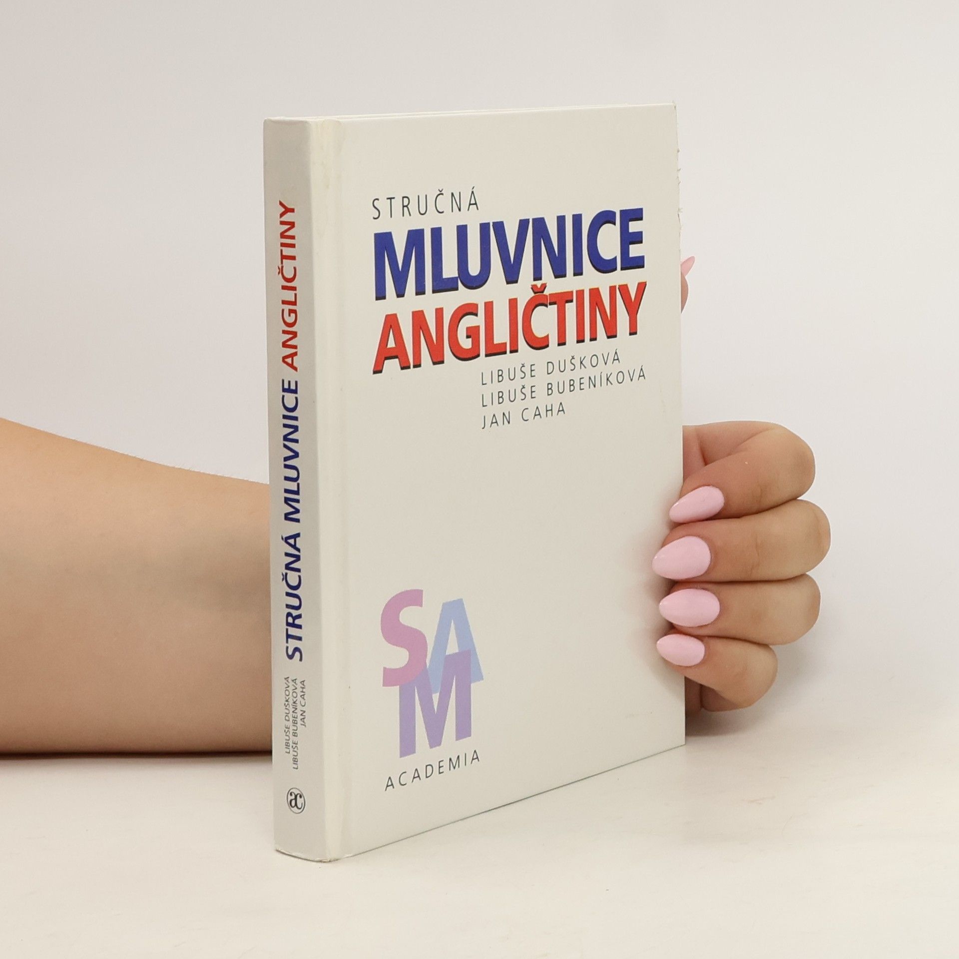 Jan Caha Stručná mluvnice angličtiny