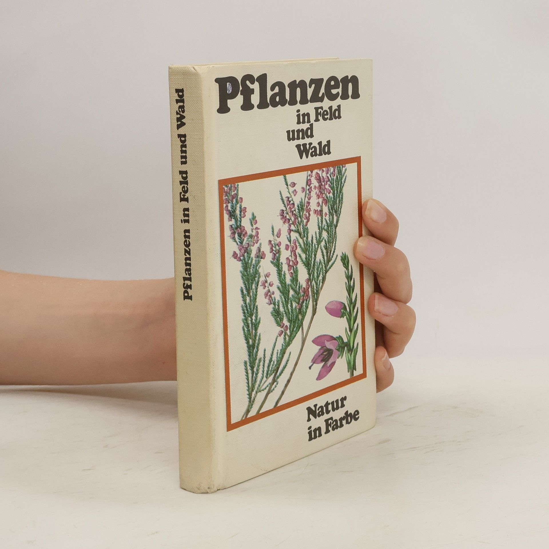 B. Slavík Pflanzen in Feld und Wald