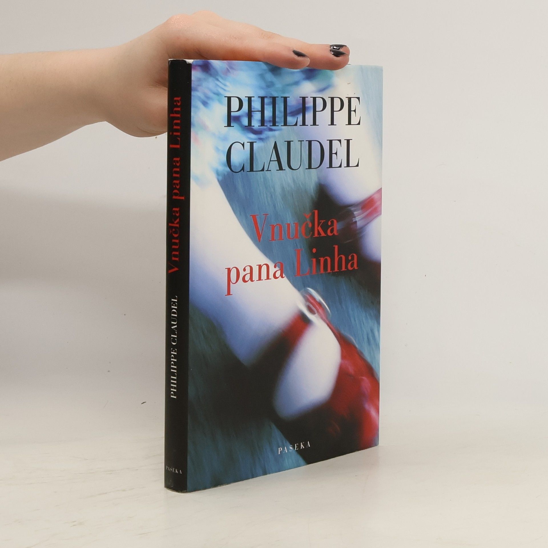 Philippe Claudel Vnučka pana Linha
