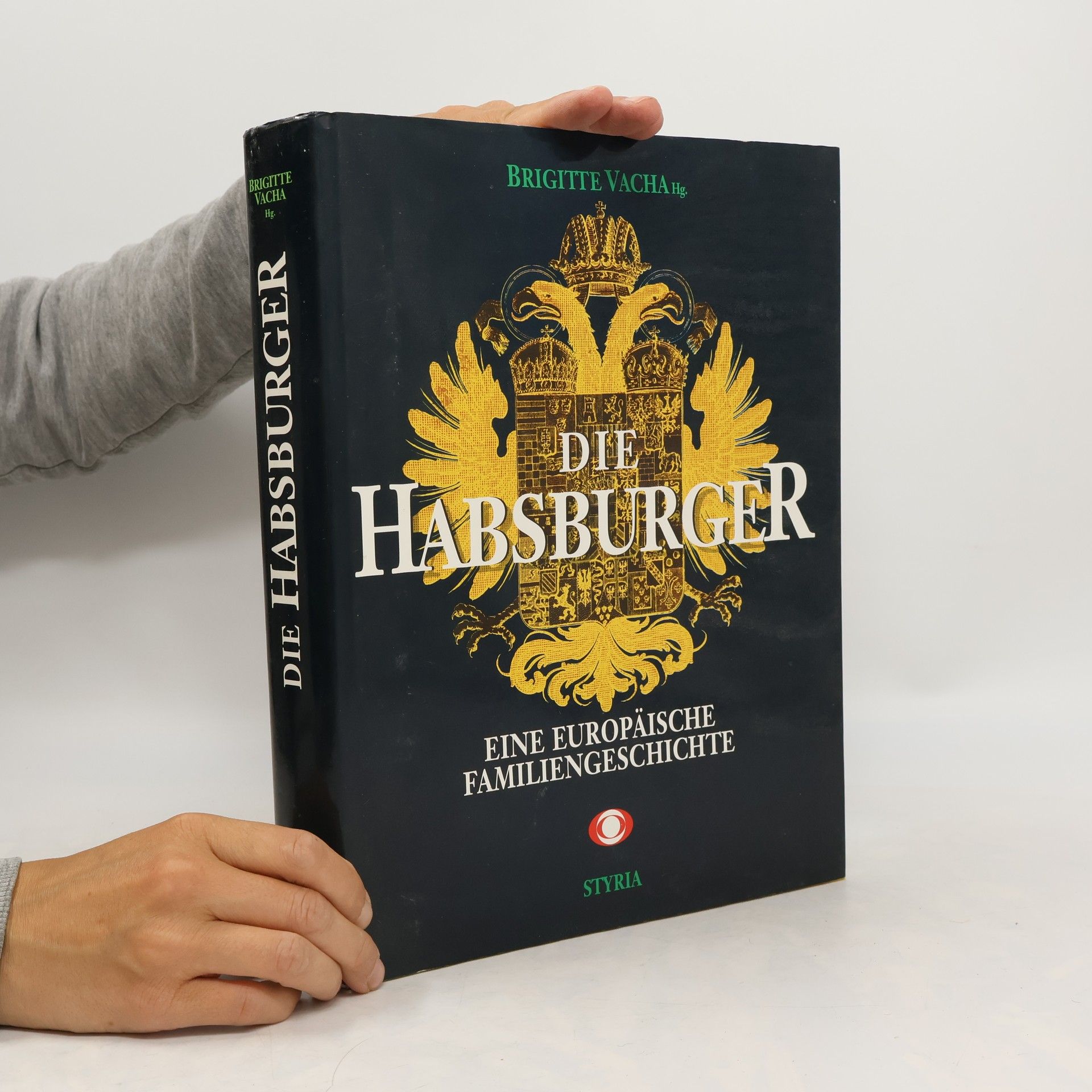Walter Pohl Die Habsburger