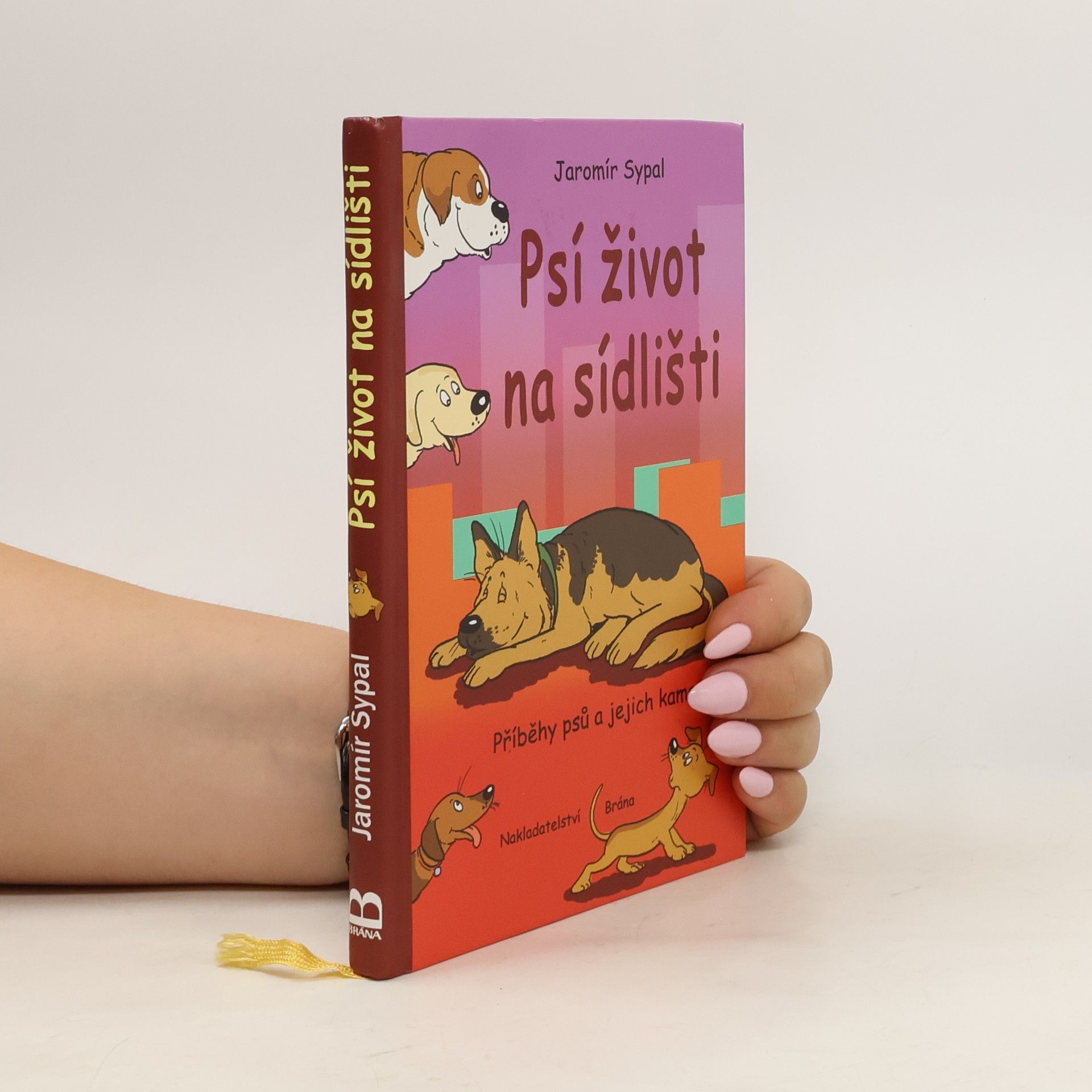 Jaromír Sypal Psí život na sídlišti