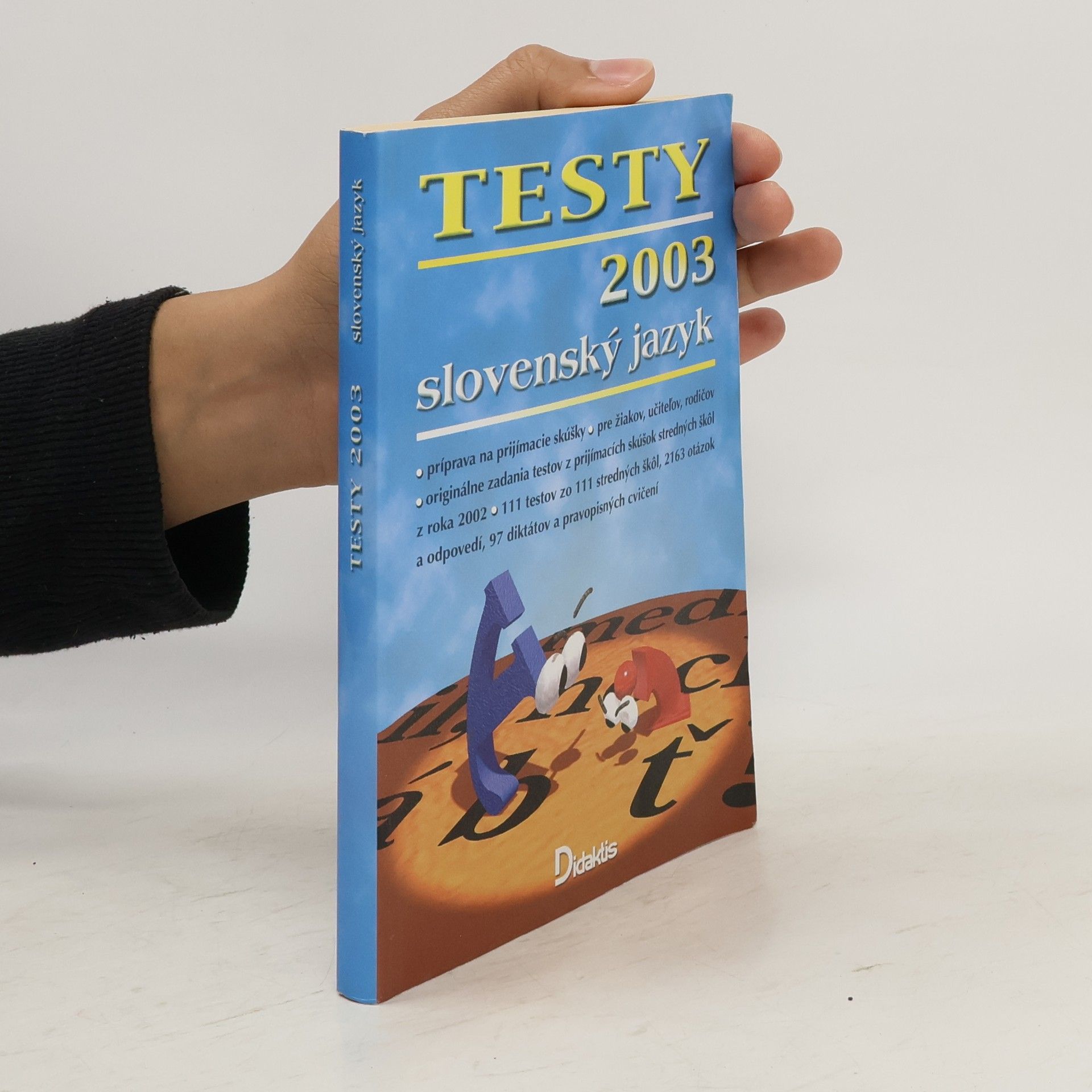 Autorenkollektiv Testy 2003: slovenský jazyk