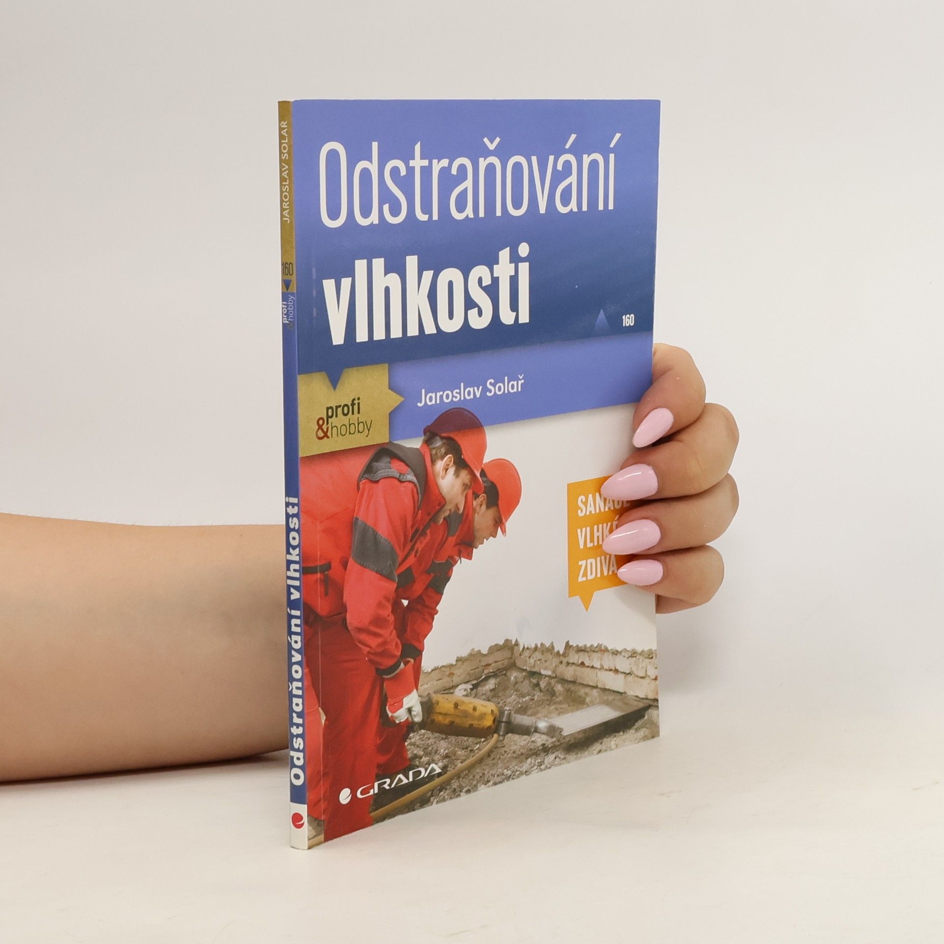Jaroslav Solař Odstraňování vlhkosti