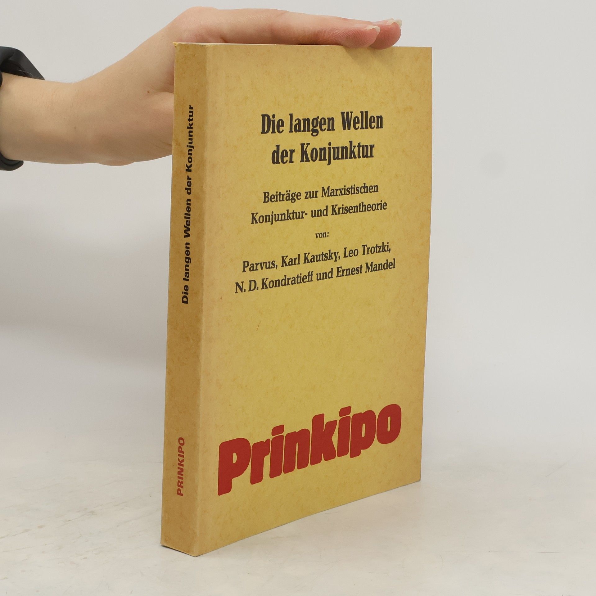 Collectif d'auteurs Die langen Wellen der Konjunktur