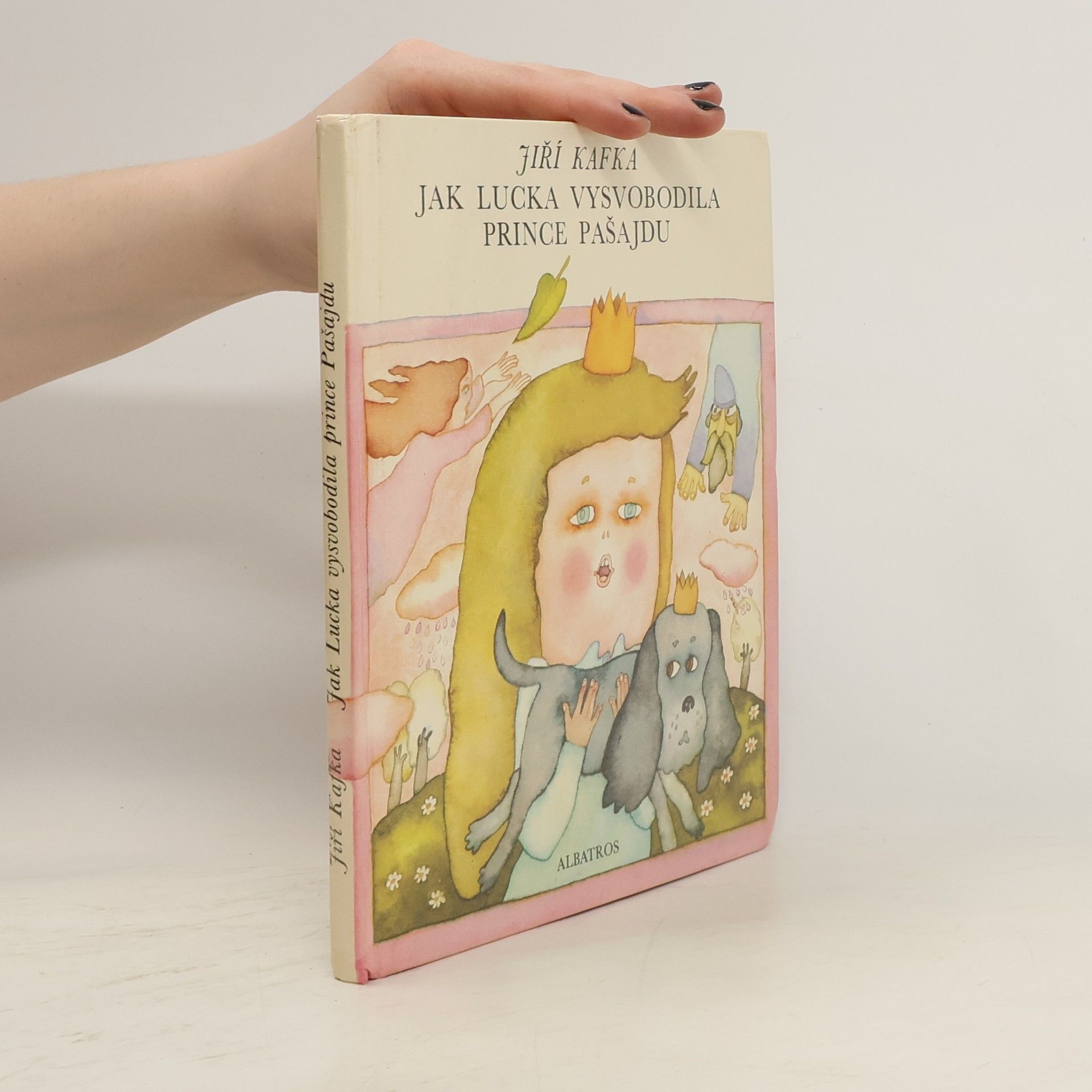 Jiří Kafka Jak Lucka vysvobodila prince Pašajdu