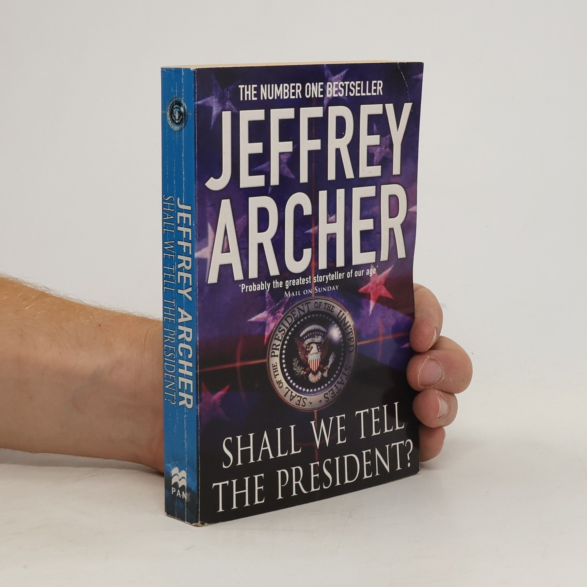 Jeffrey Archer Shall We Tell the President?