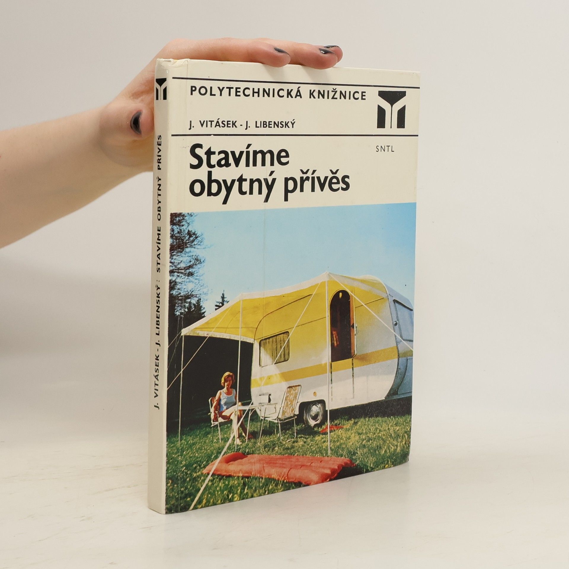 Jiří Vitásek Stavíme obytný přívěs