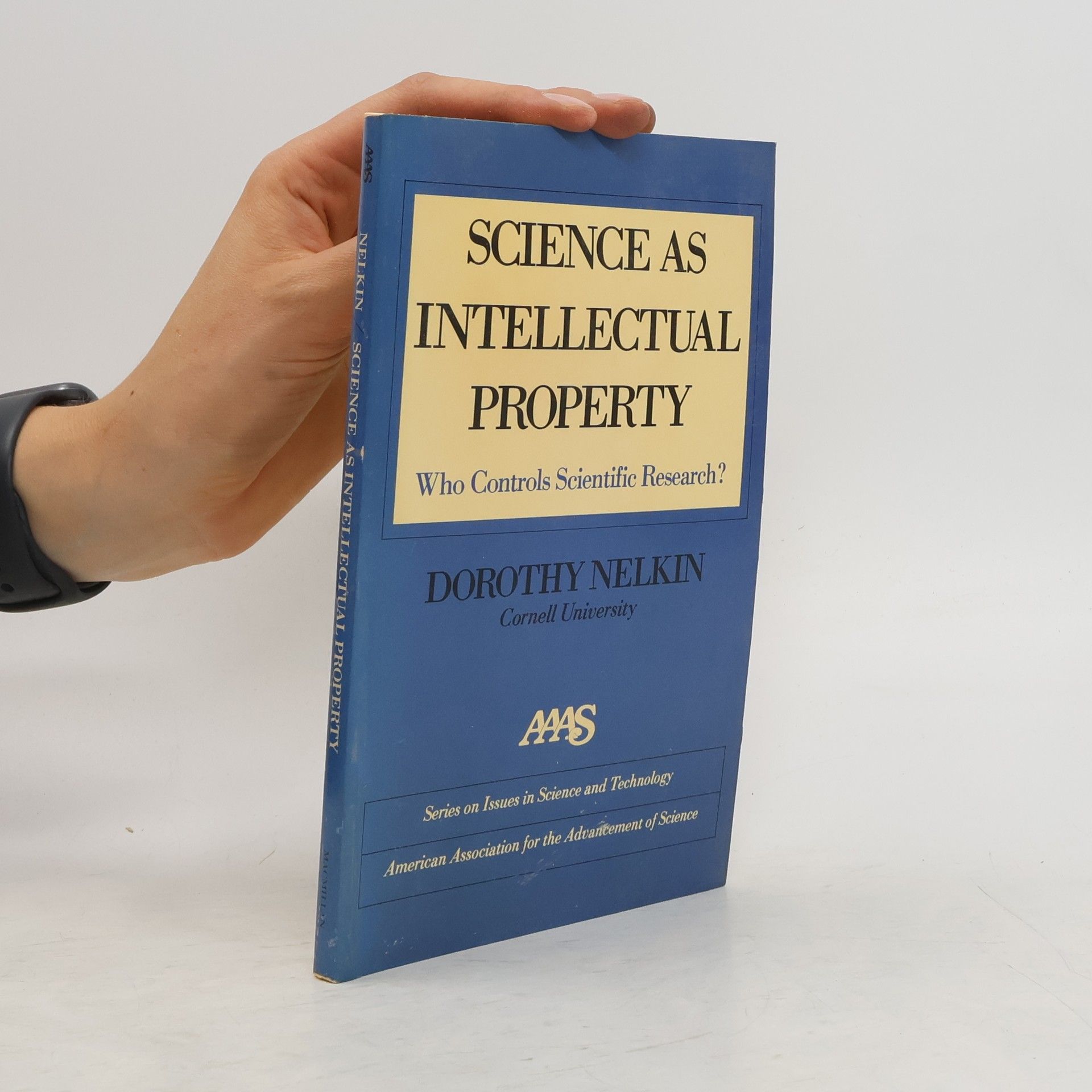 Dorothy Nelkin Science as Intellectual Property